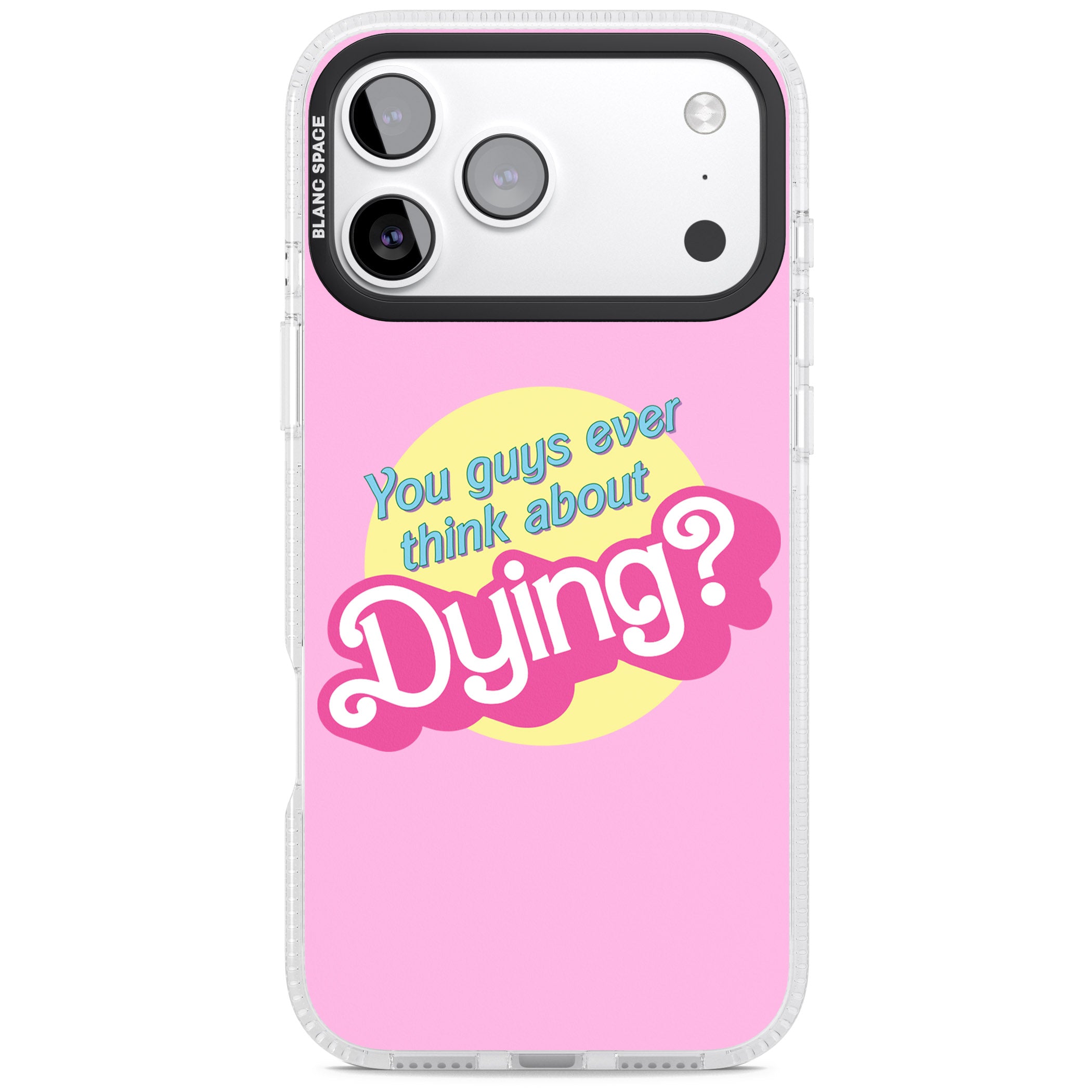 Ever Think About Dying? iPhone 17 Pro Max Impact Air Clear Phone Case
