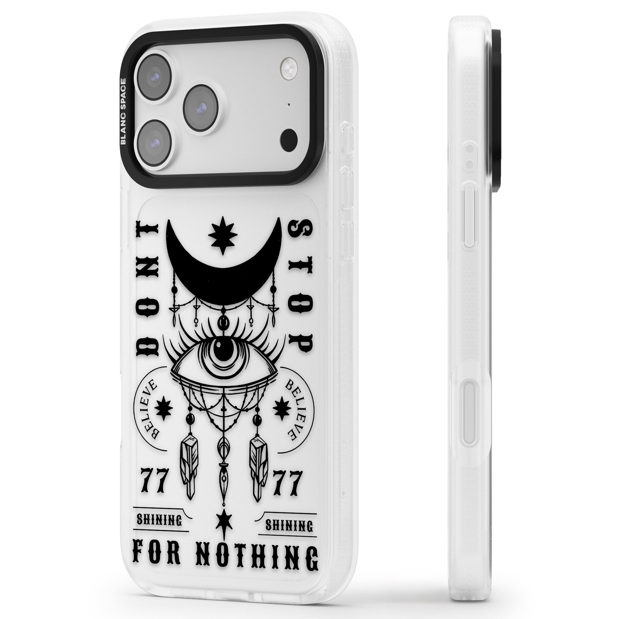 Dont Stop For Nothing iPhone 17 Pro Max Impact Air Clear Phone Case Side Profile