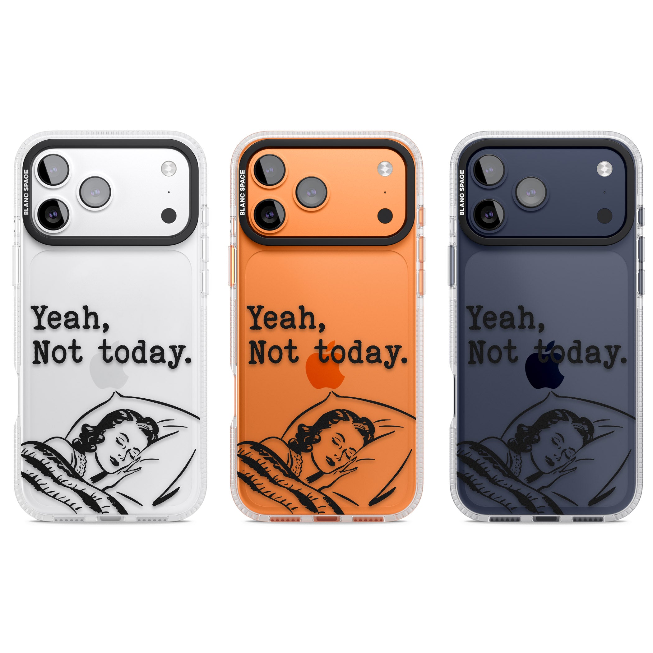 Yeah, Not Today iPhone 17 Pro Impact Air Clear Phone Case APT Impact Protection