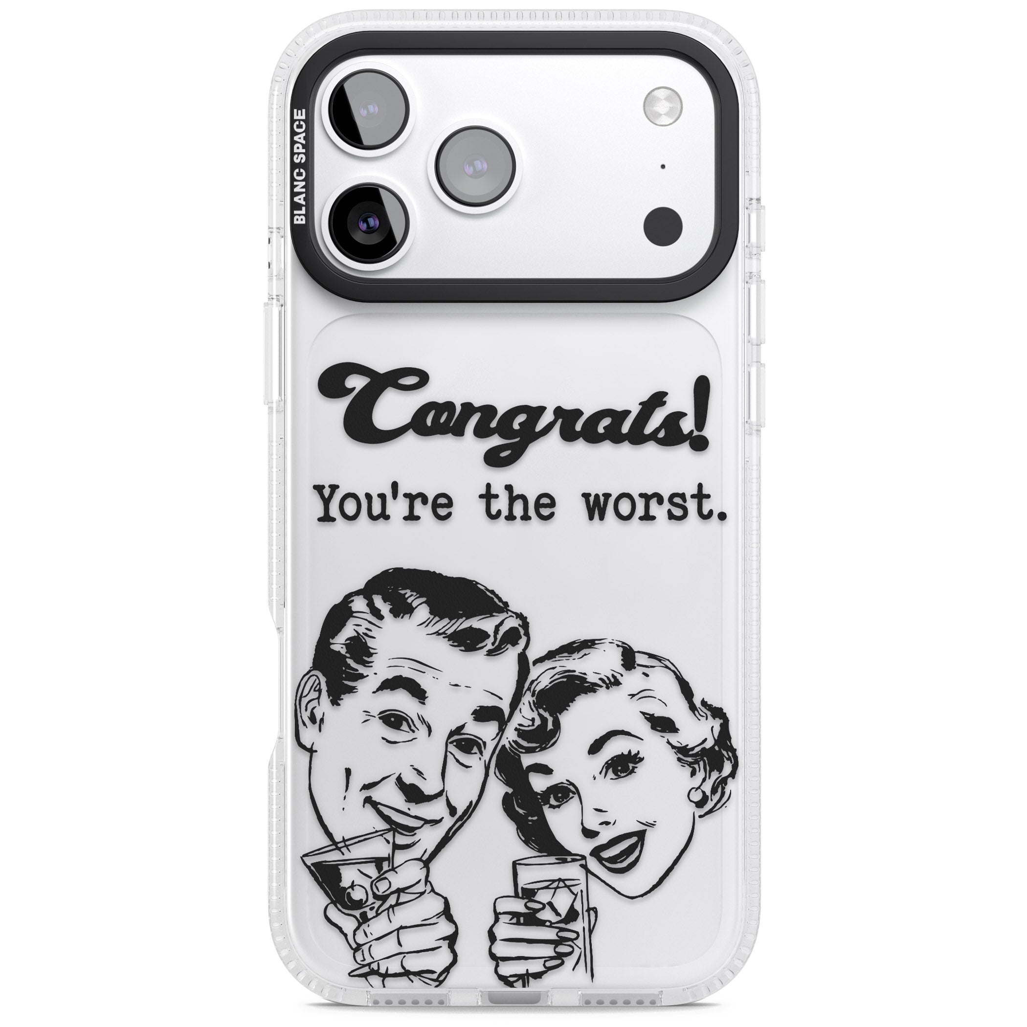 Congrats Youre The Worst iPhone 17 Pro Max Impact Air Clear Phone Case