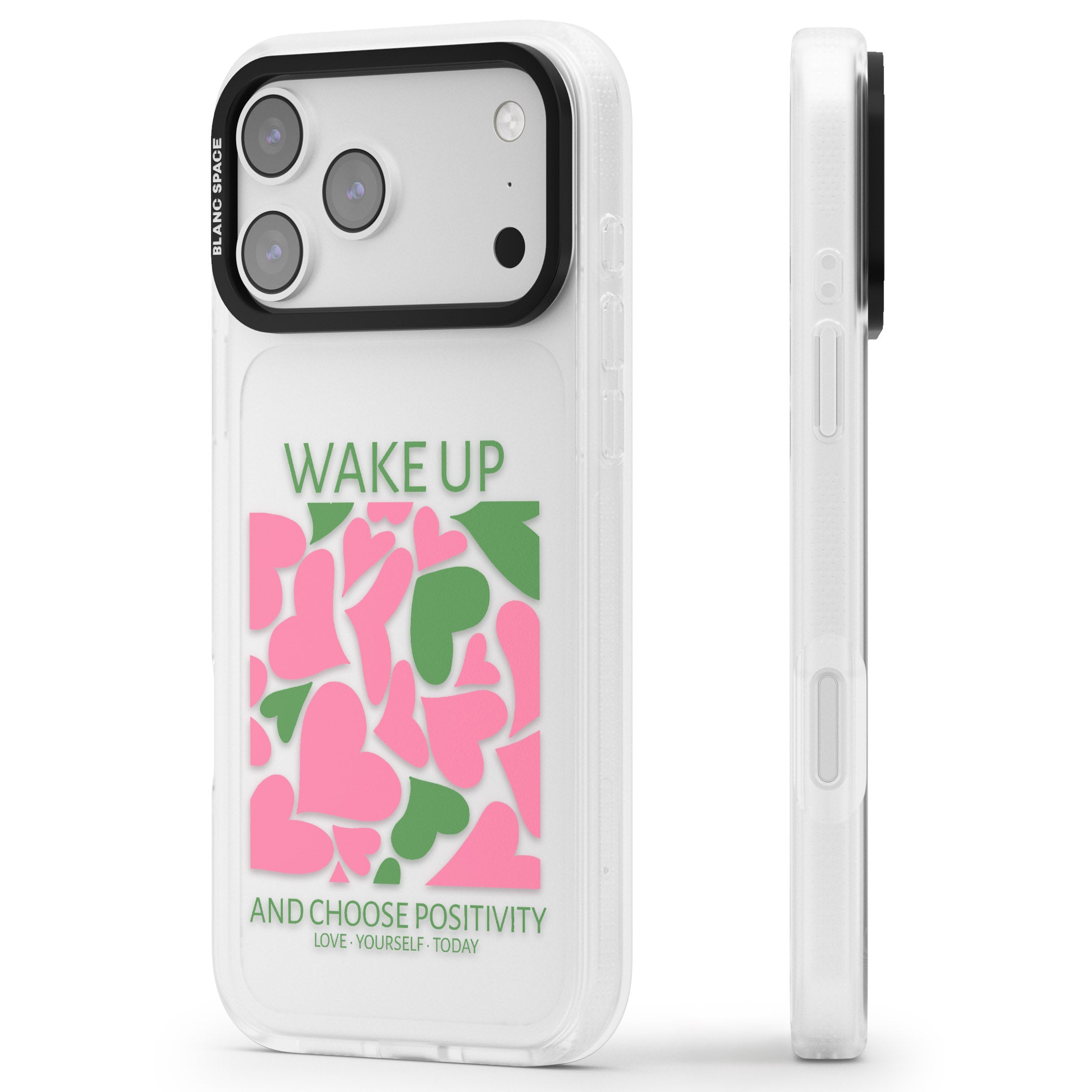 Wake Up And Choose Positivity iPhone 17 Pro Max Impact Air Clear Phone Case Side Profile
