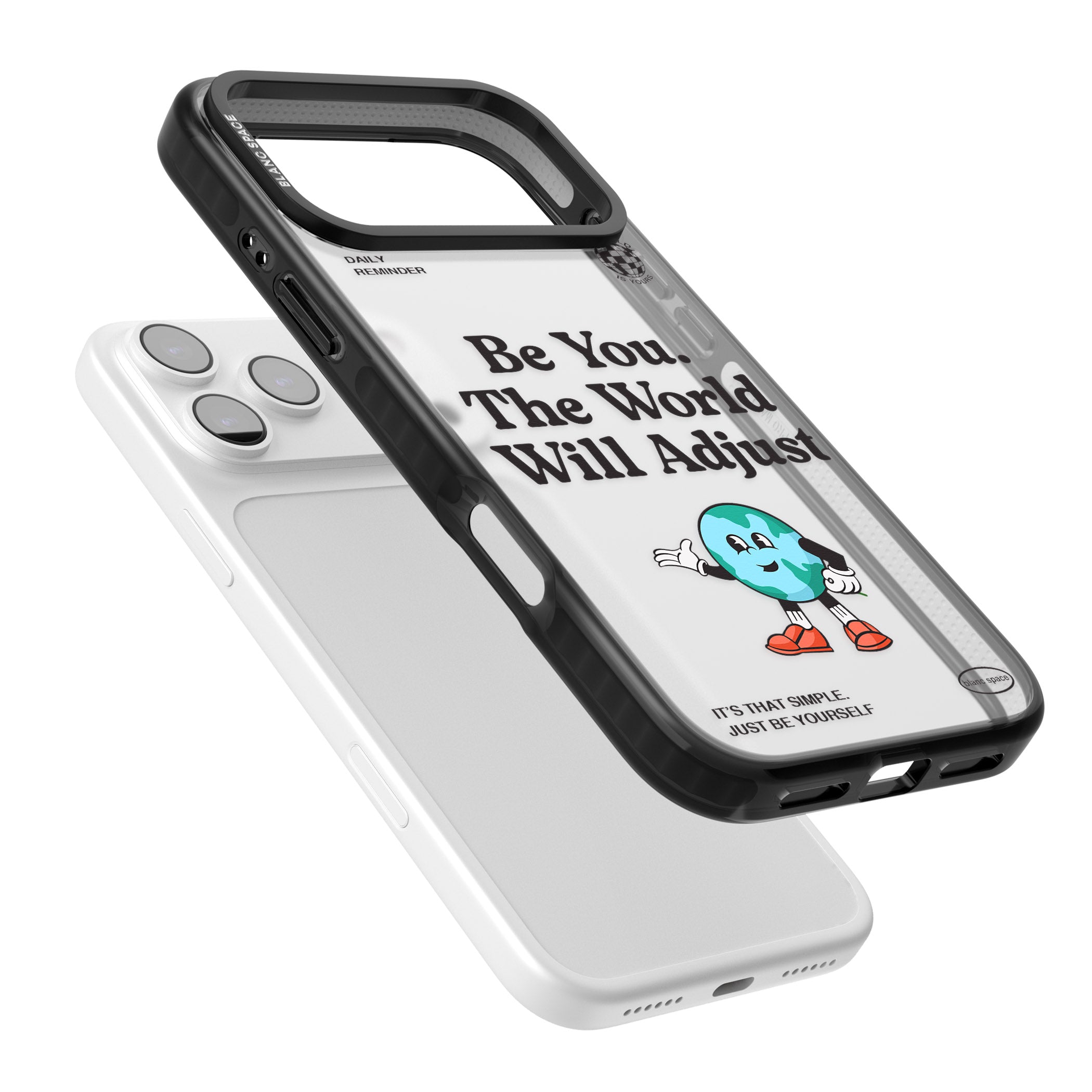 Be You The World Will Adjust iPhone 17 Pro Max Impact Black Phone Case Colours