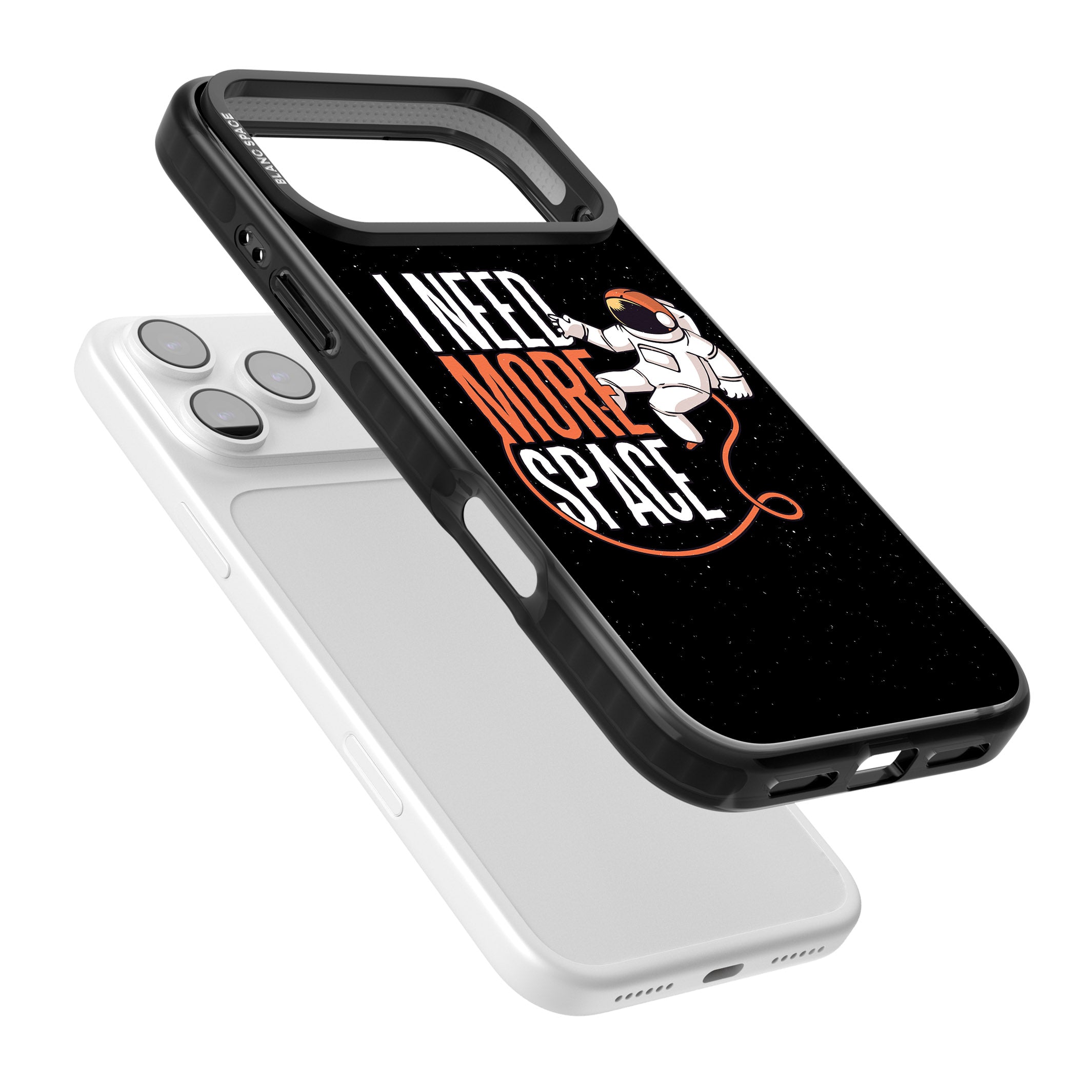 I Need More Space iPhone 17 Pro Max Impact Black Phone Case Colours