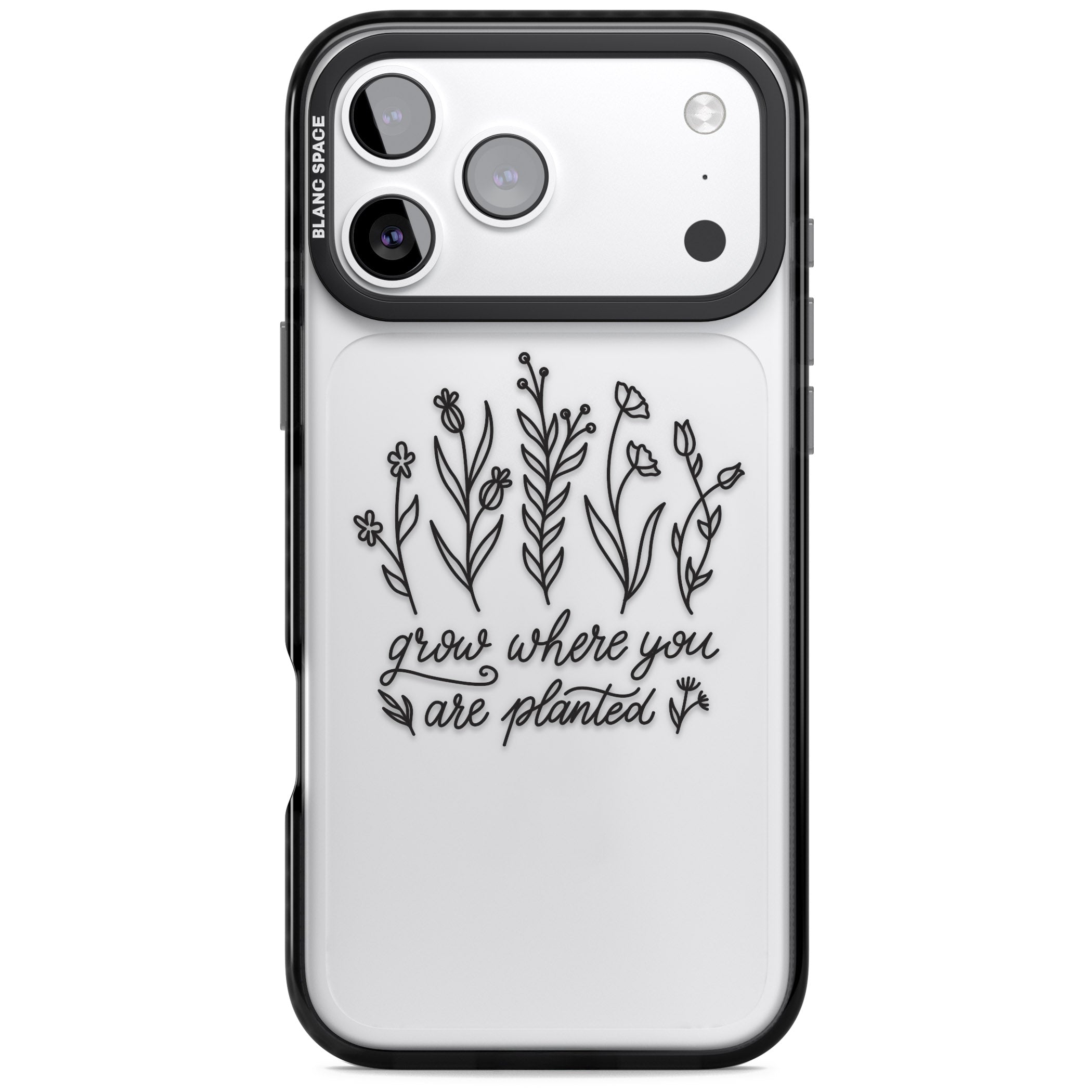 Grow Where You Are Planted iPhone 17 Pro Max Impact Black Phone Case