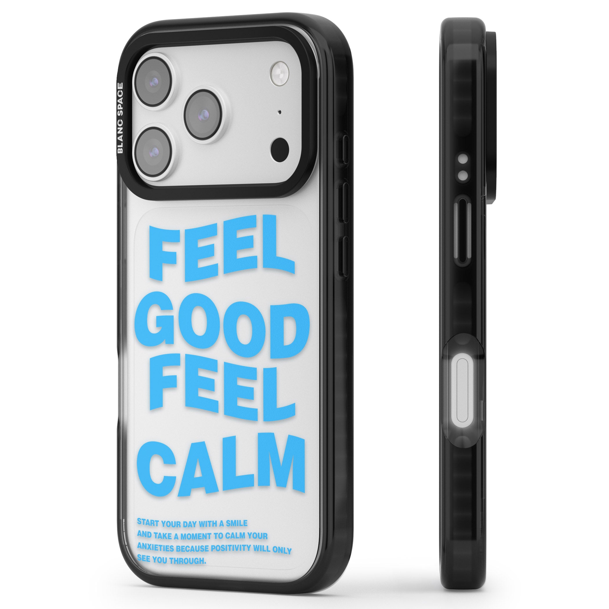 Feel Good Feel Calm (Blue) iPhone 17 Pro Max Impact Black Phone Case Side Profile