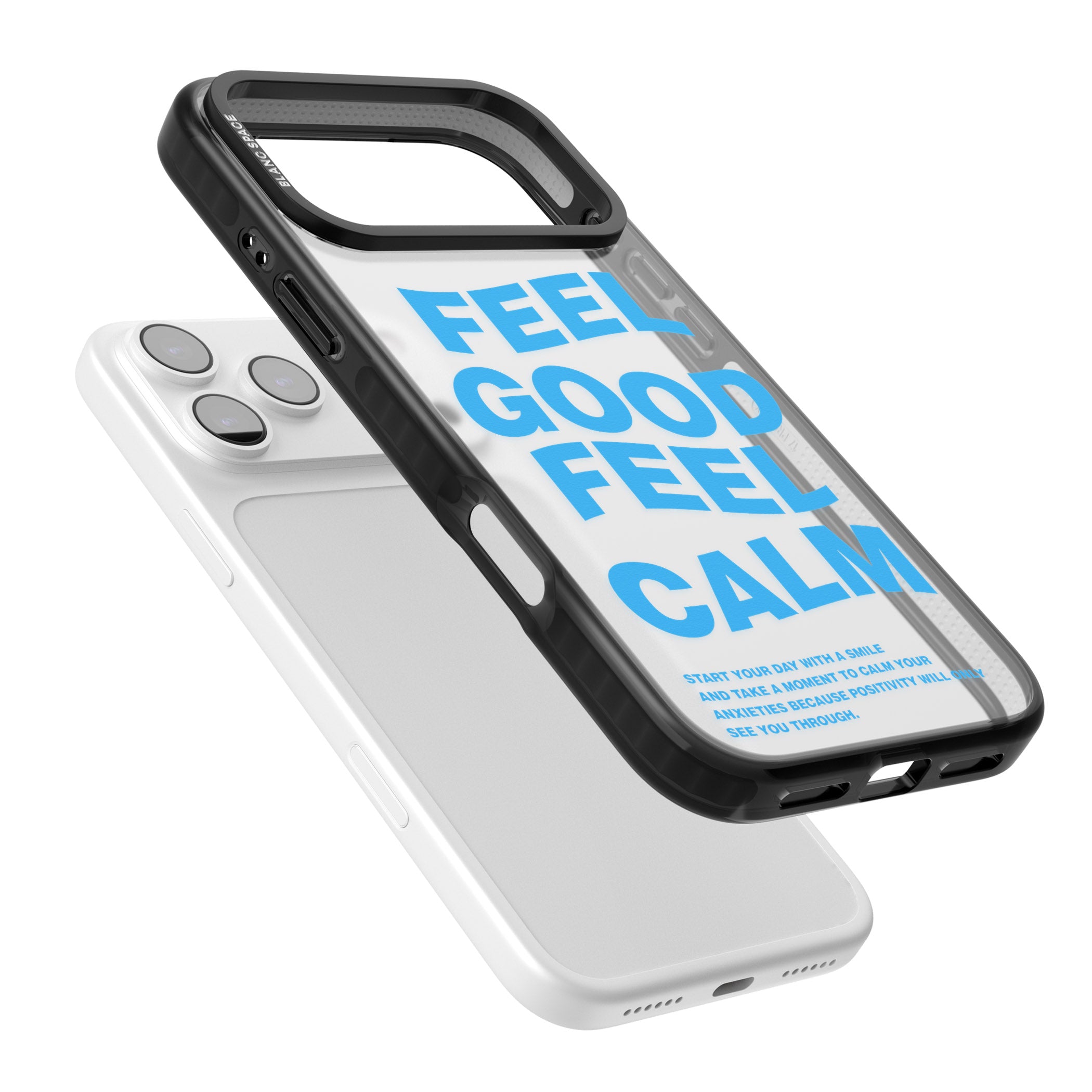 Feel Good Feel Calm (Blue) iPhone 17 Pro Max Impact Black Phone Case Colours