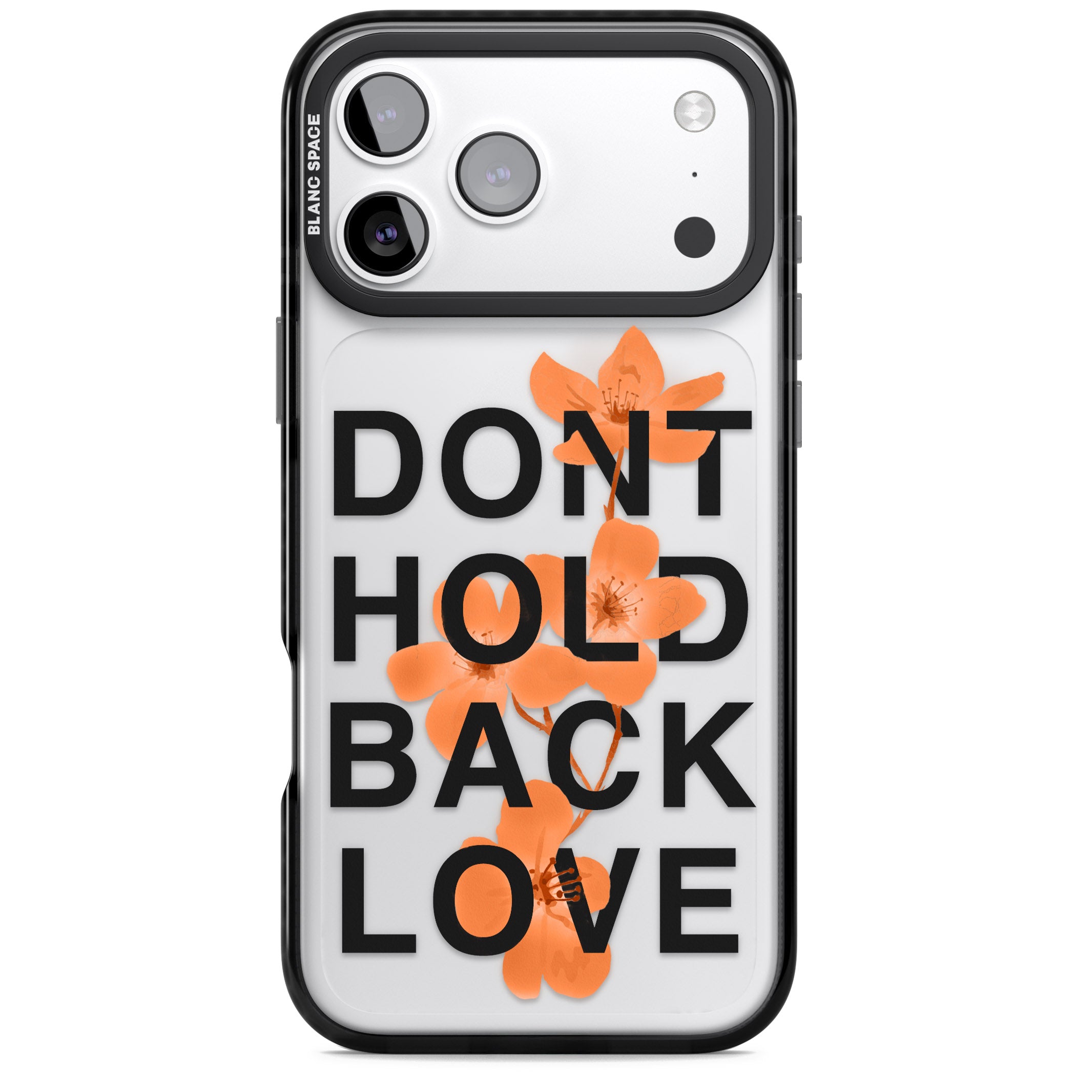 Don'T Hold Back Love Orange & Black iPhone 17 Pro Max Impact Black Phone Case