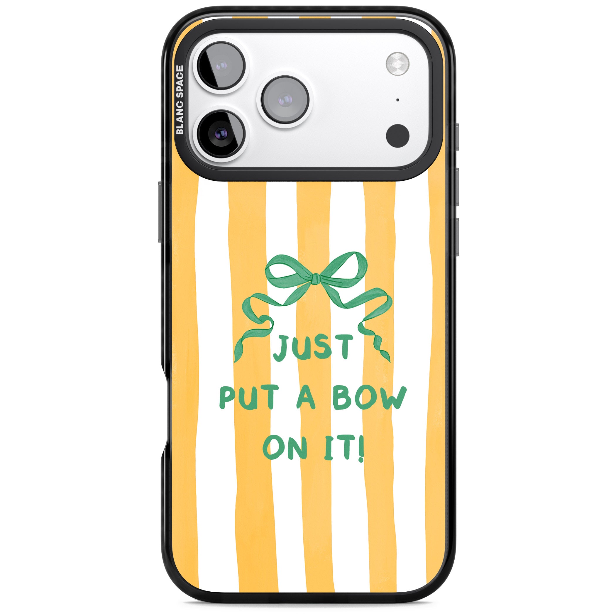 Just Put a Bow On It iPhone 17 Pro Max Impact Black Phone Case