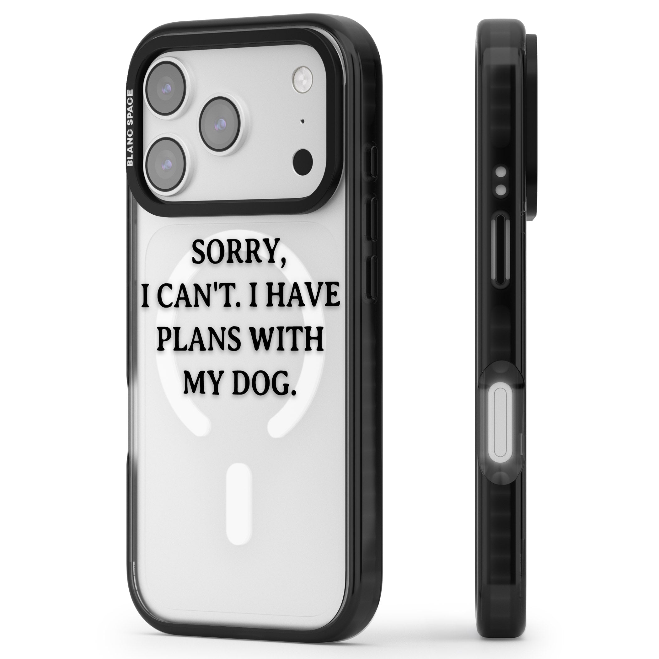 I Have Plans With My Dog iPhone 17 Pro Max Impact Pro Black Phone Case Side Profile