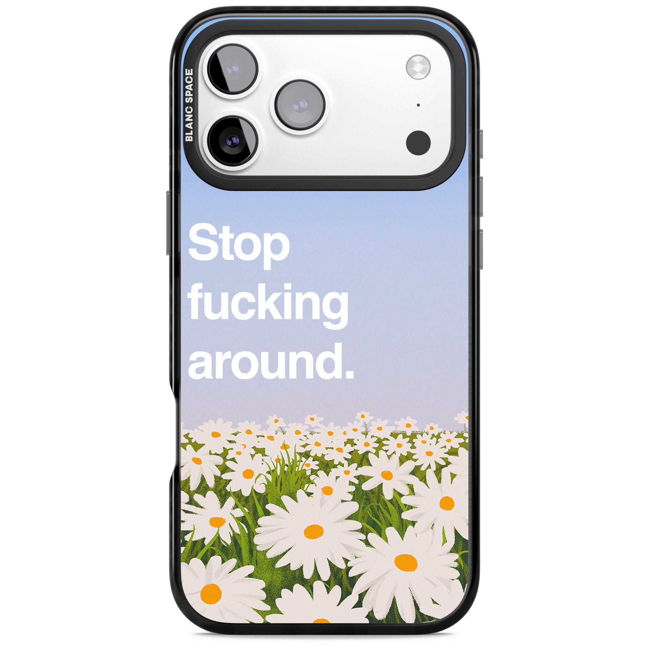 Stop F*Cking Around iPhone 17 Pro Impact Pro Black Phone Case
