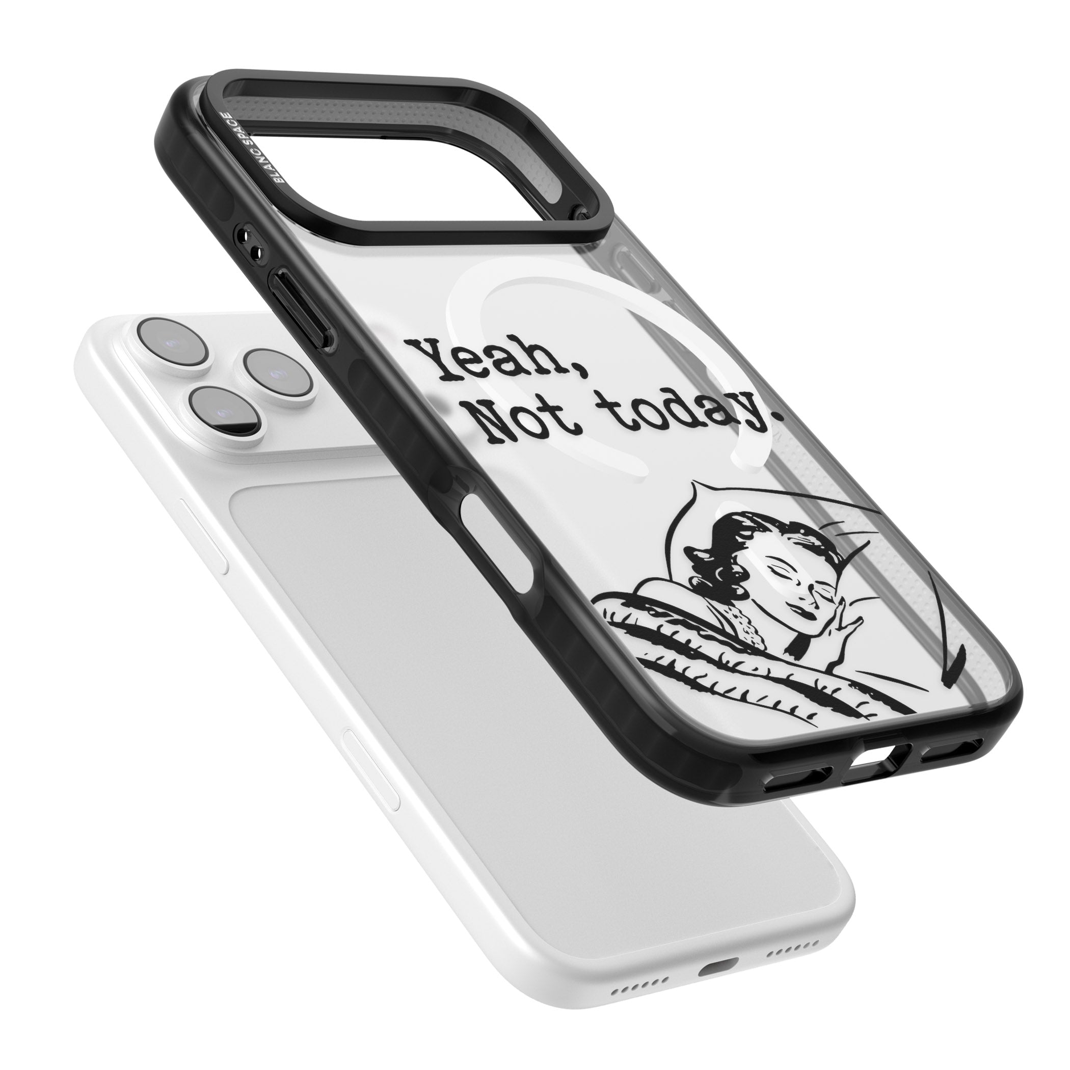 Yeah, Not Today iPhone 17 Pro Max Impact Pro Black Phone Case Colours
