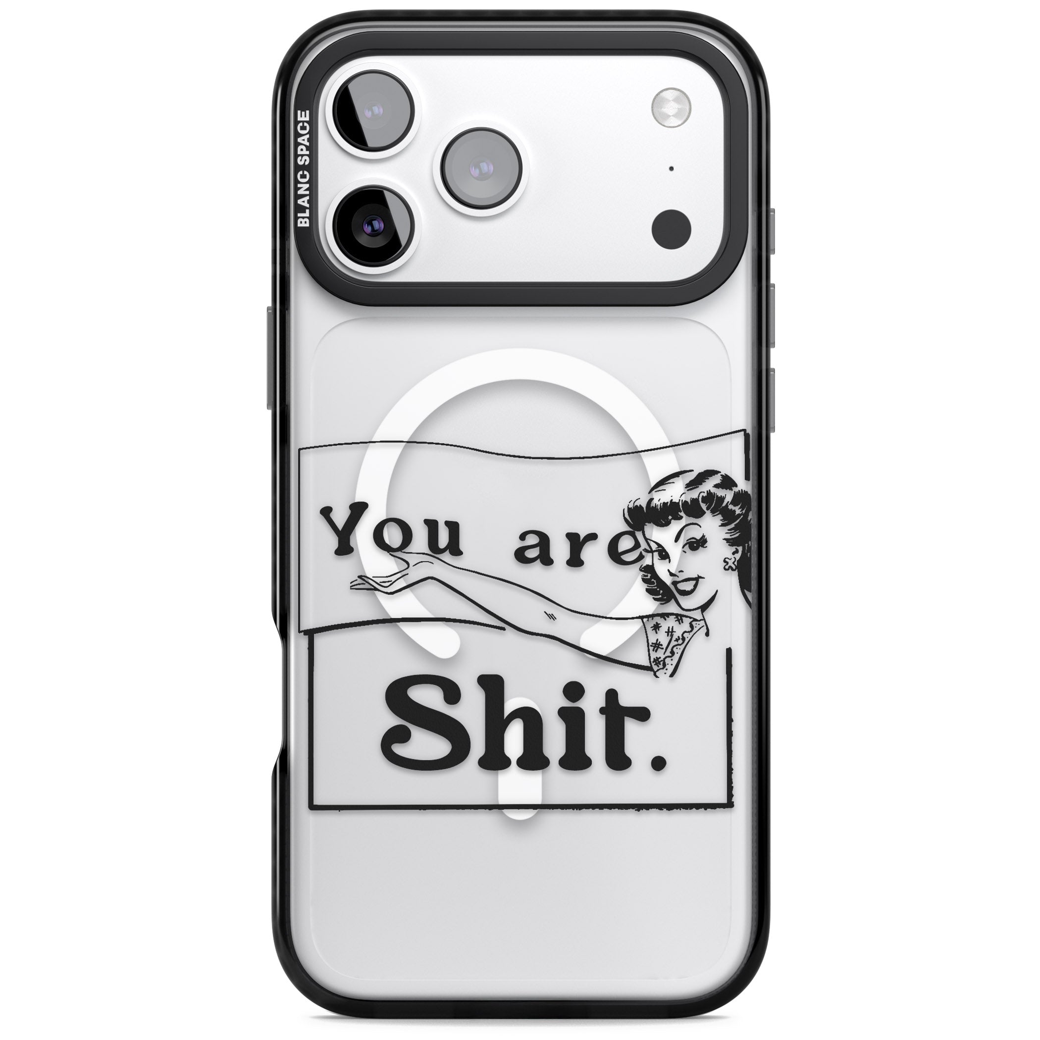 You Are Sh T iPhone 17 Pro Max Impact Pro Black Phone Case