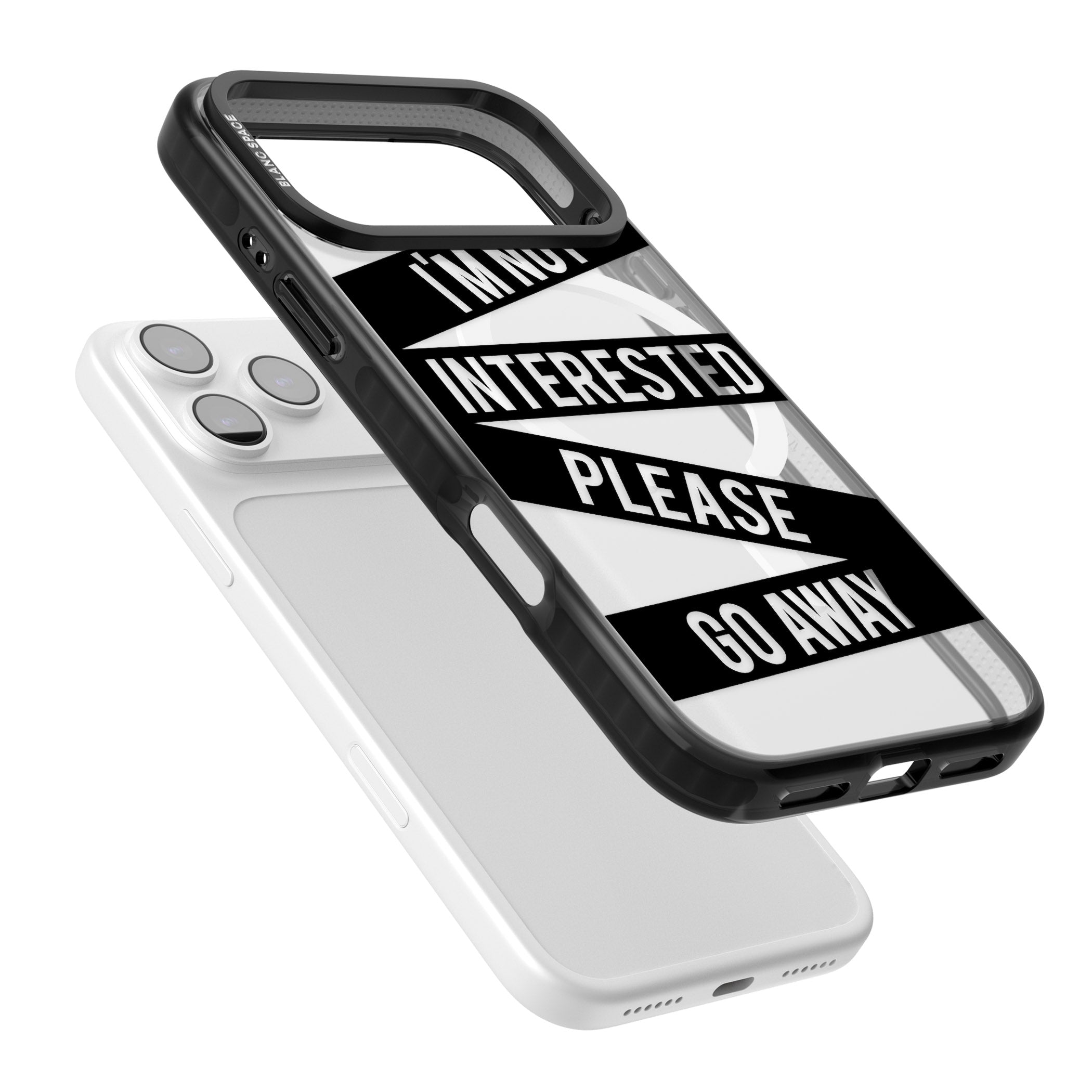 Not Interested Warning iPhone 17 Pro Max Impact Pro Black Phone Case Colours