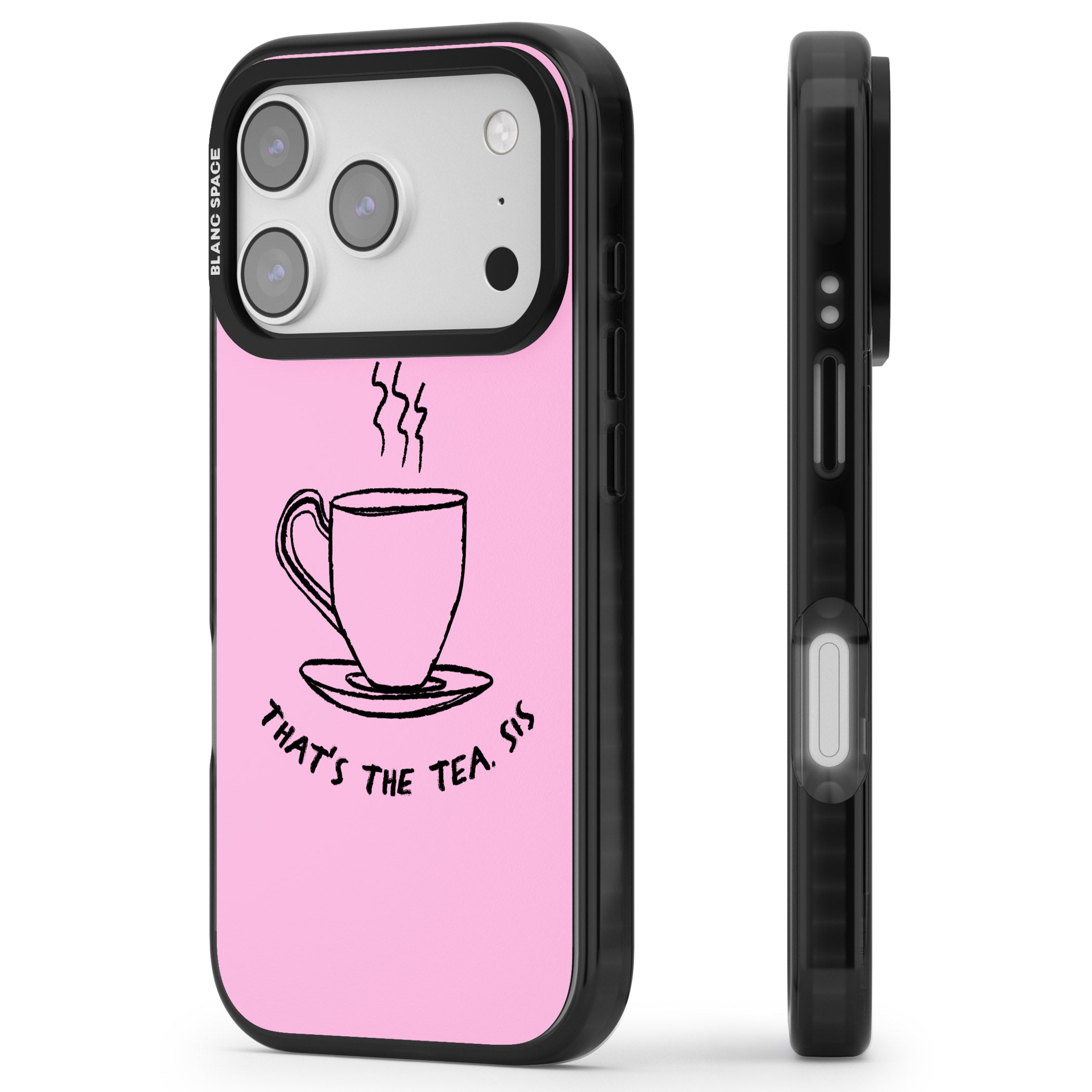 That'S The Tea Sis iPhone 17 Pro Max Impact Pro Black Phone Case Side Profile