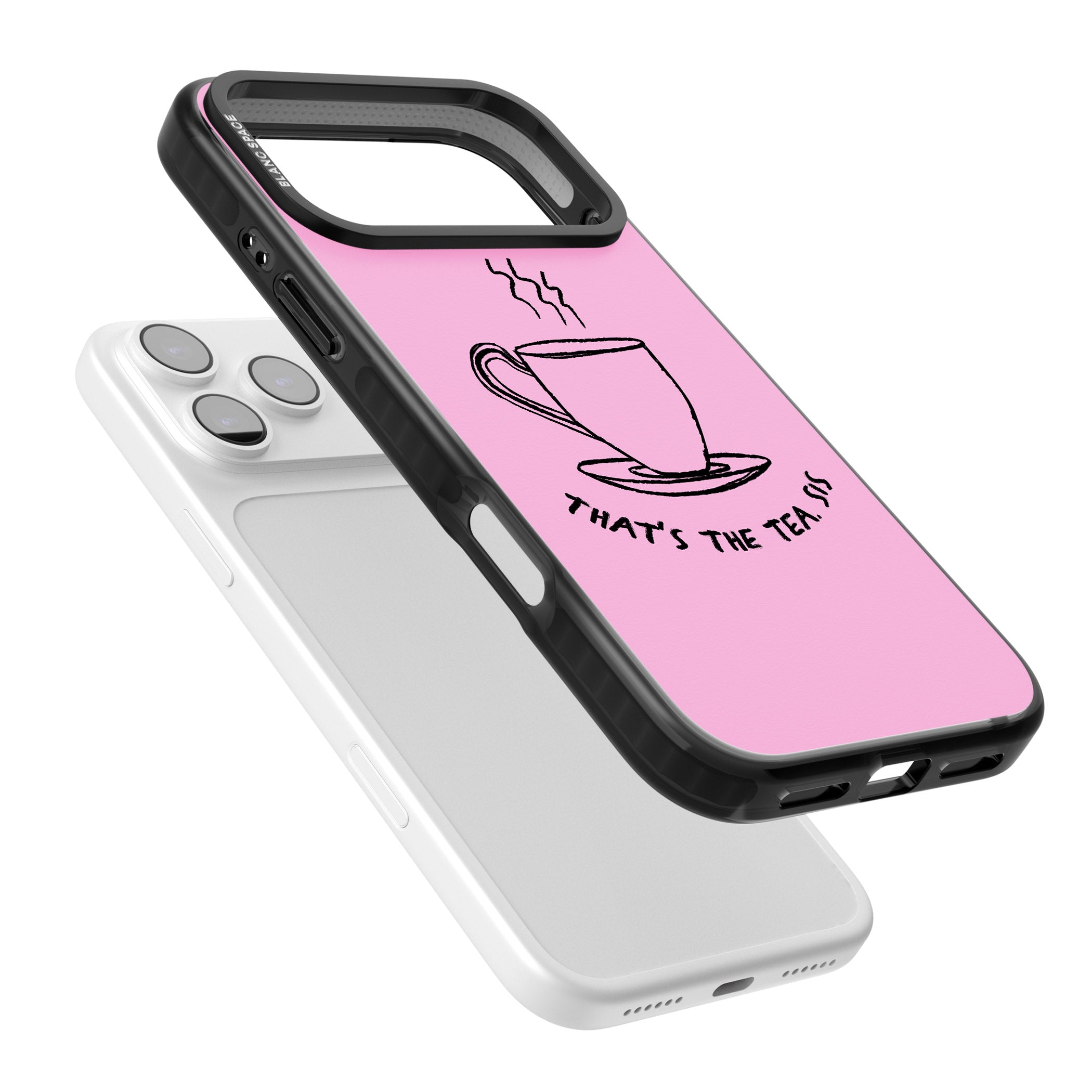 That'S The Tea Sis iPhone 17 Pro Max Impact Pro Black Phone Case Colours