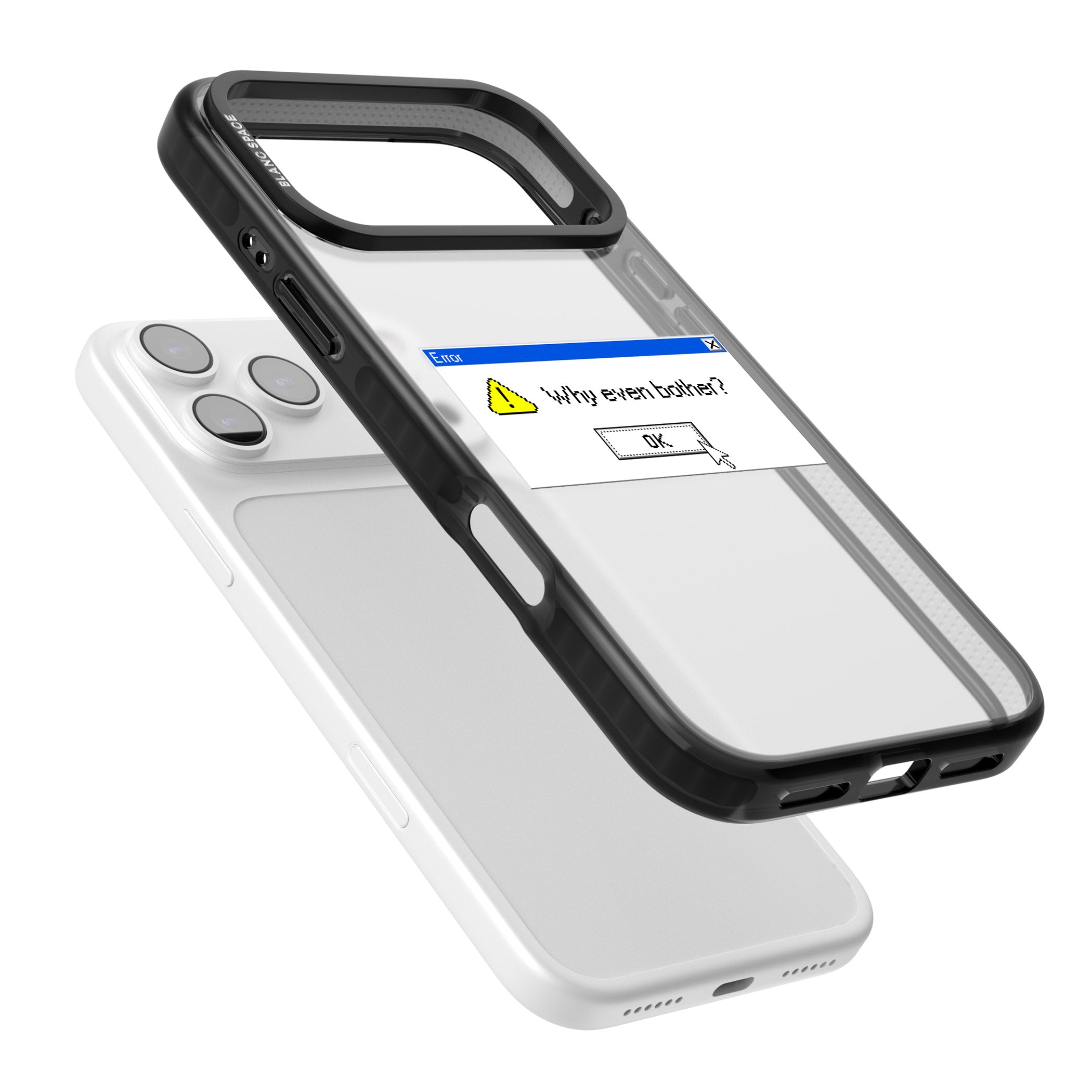 Why Even Bother Exe iPhone 17 Pro Max Impact Black Phone Case Colours