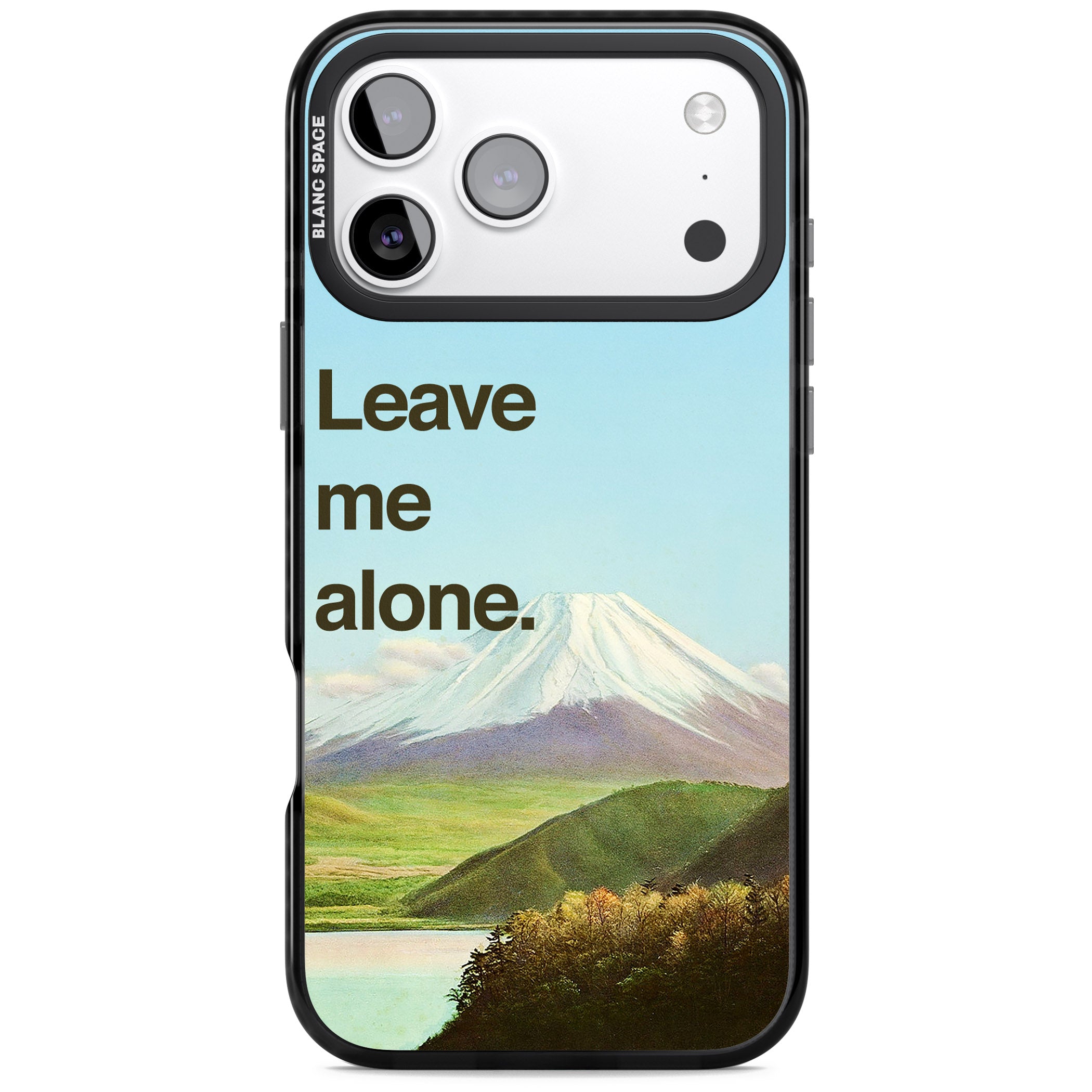 Leave Me Alone iPhone 17 Pro Max Impact Black Phone Case