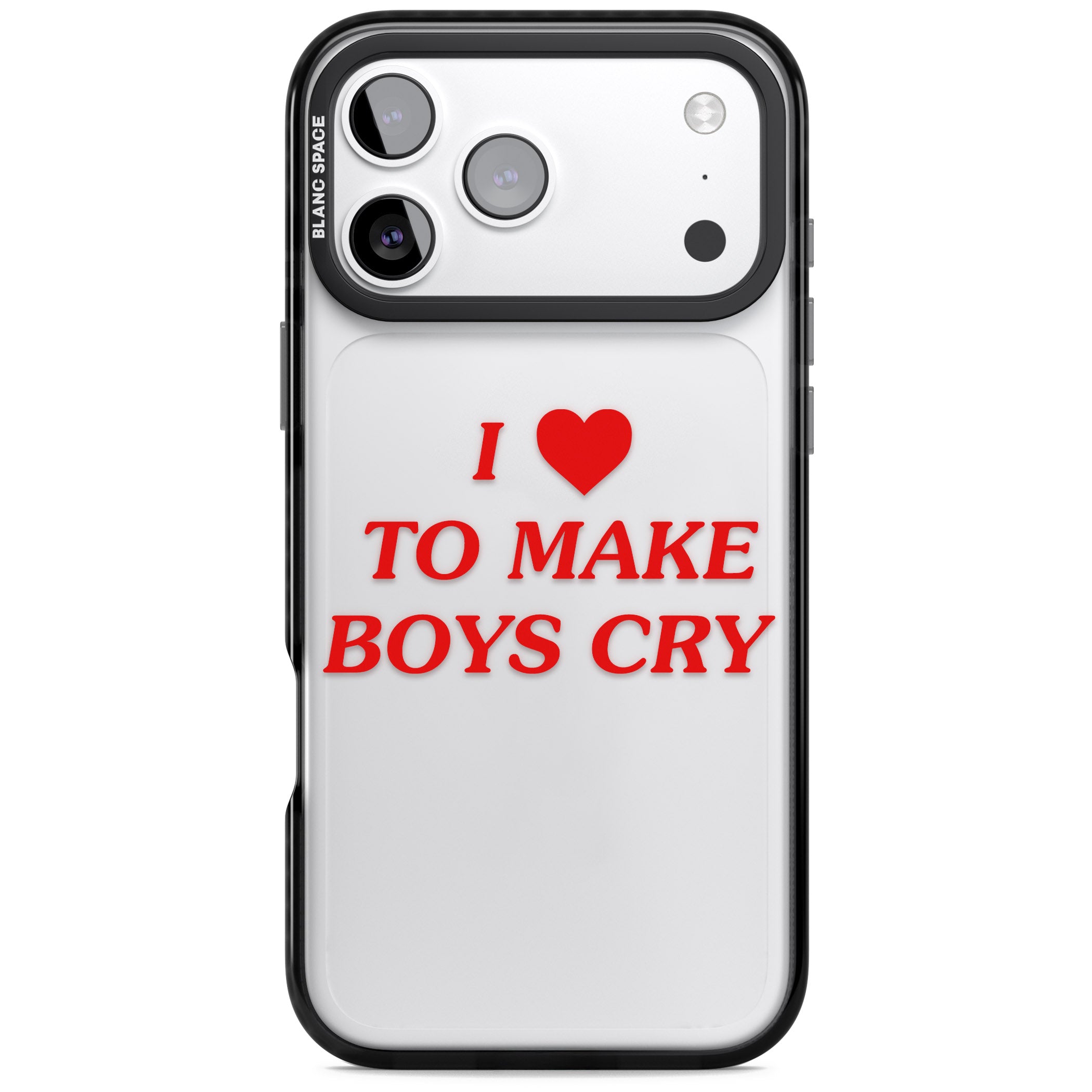 I Love To Make Boys Cry iPhone 17 Pro Max Impact Black Phone Case