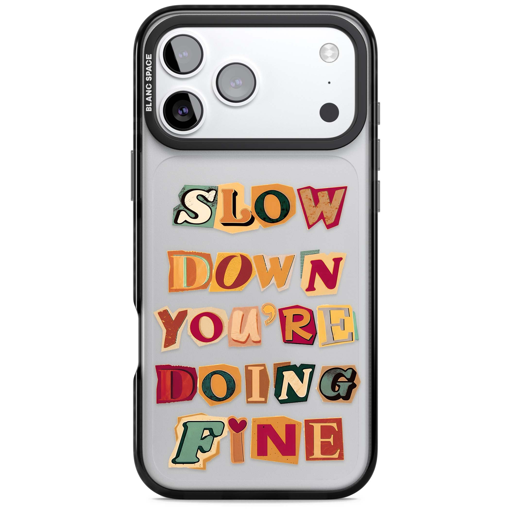 Slow Down You're Doing Fine