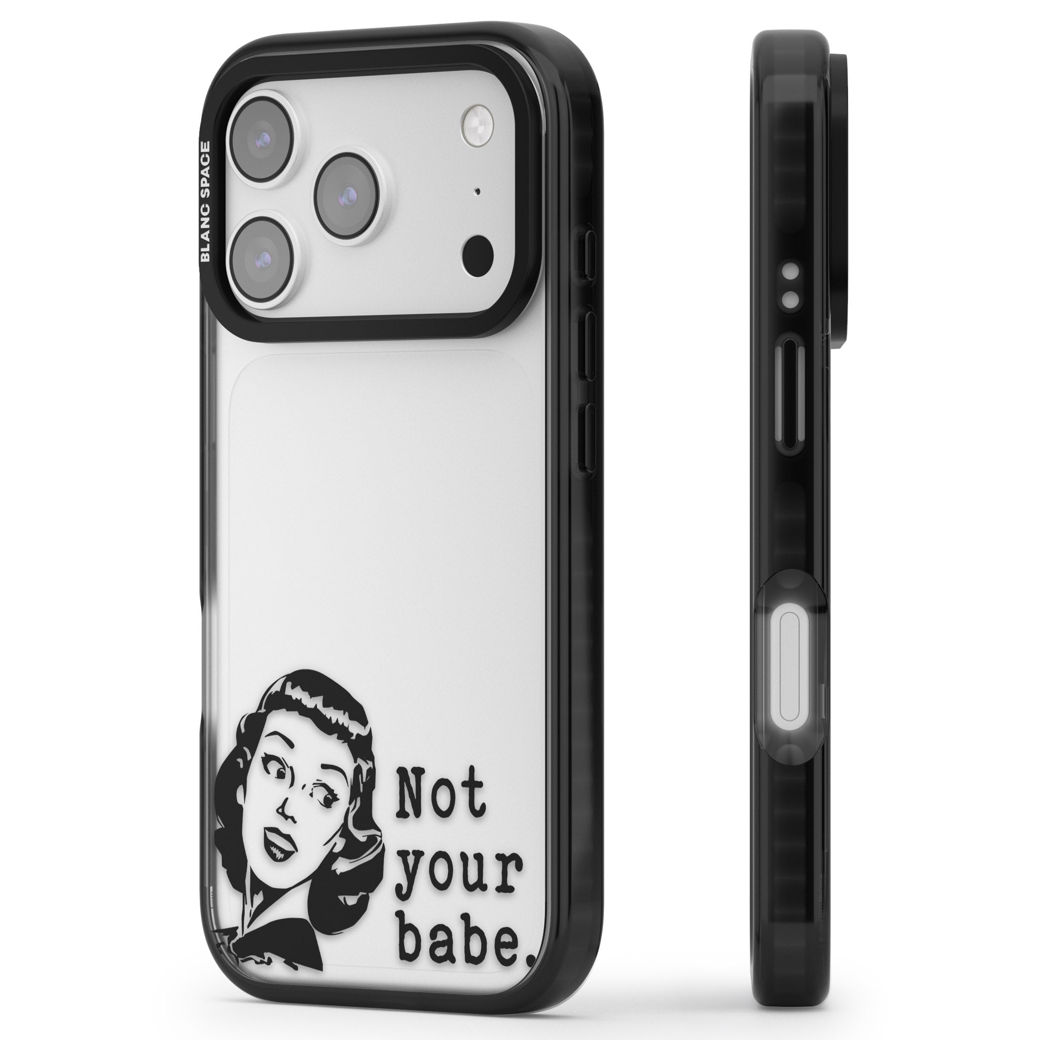 Not Your Babe iPhone 17 Pro Max Impact Black Phone Case Side Profile