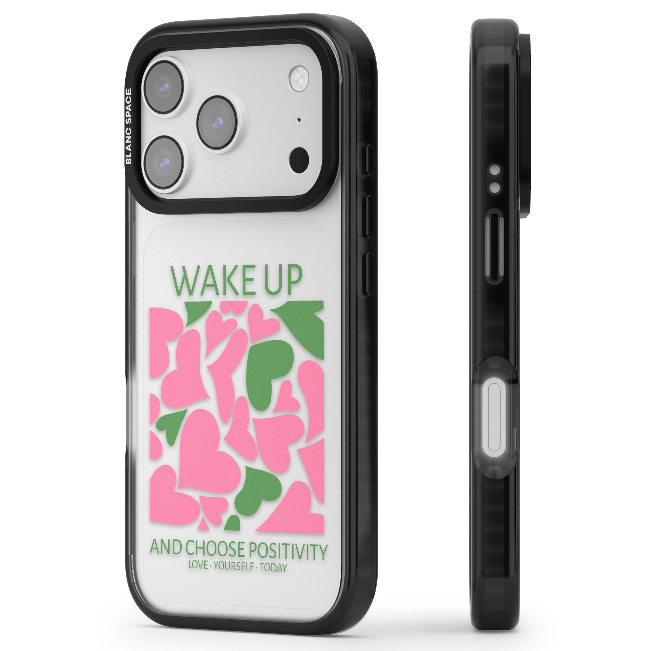 Wake Up And Choose Positivity iPhone 17 Pro Max Impact Black Phone Case Side Profile