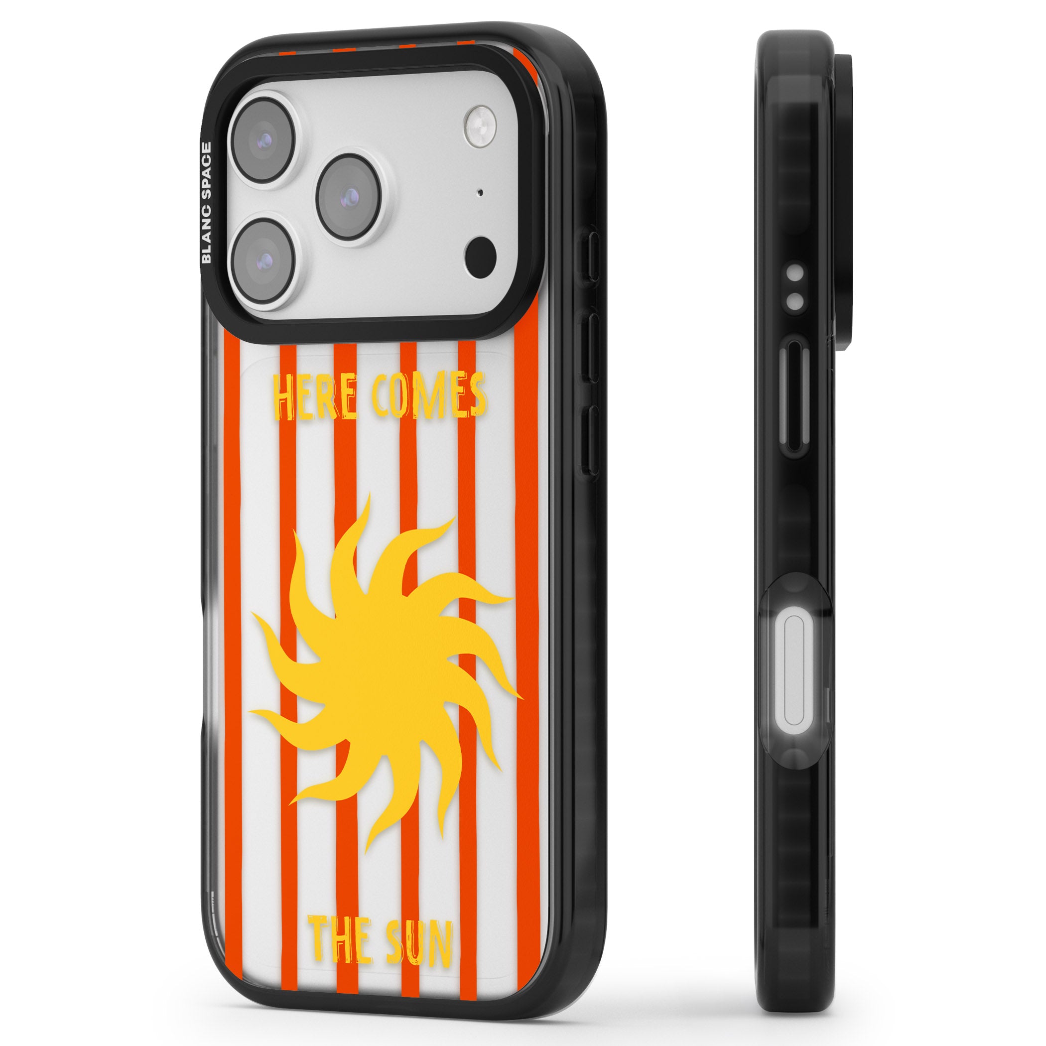 Here Comes The Sun iPhone 17 Pro Max Impact Black Phone Case Side Profile