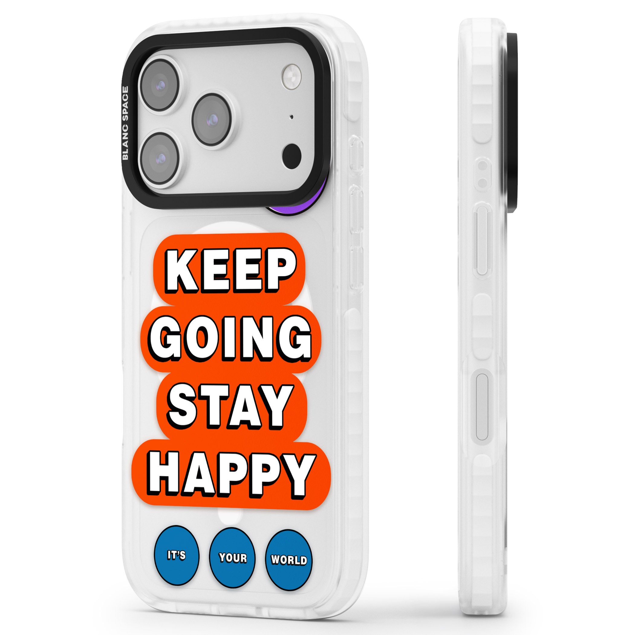Keep Going Stay Happy iPhone 17 Pro Max Impact Pro Clear Phone Case Side Profile