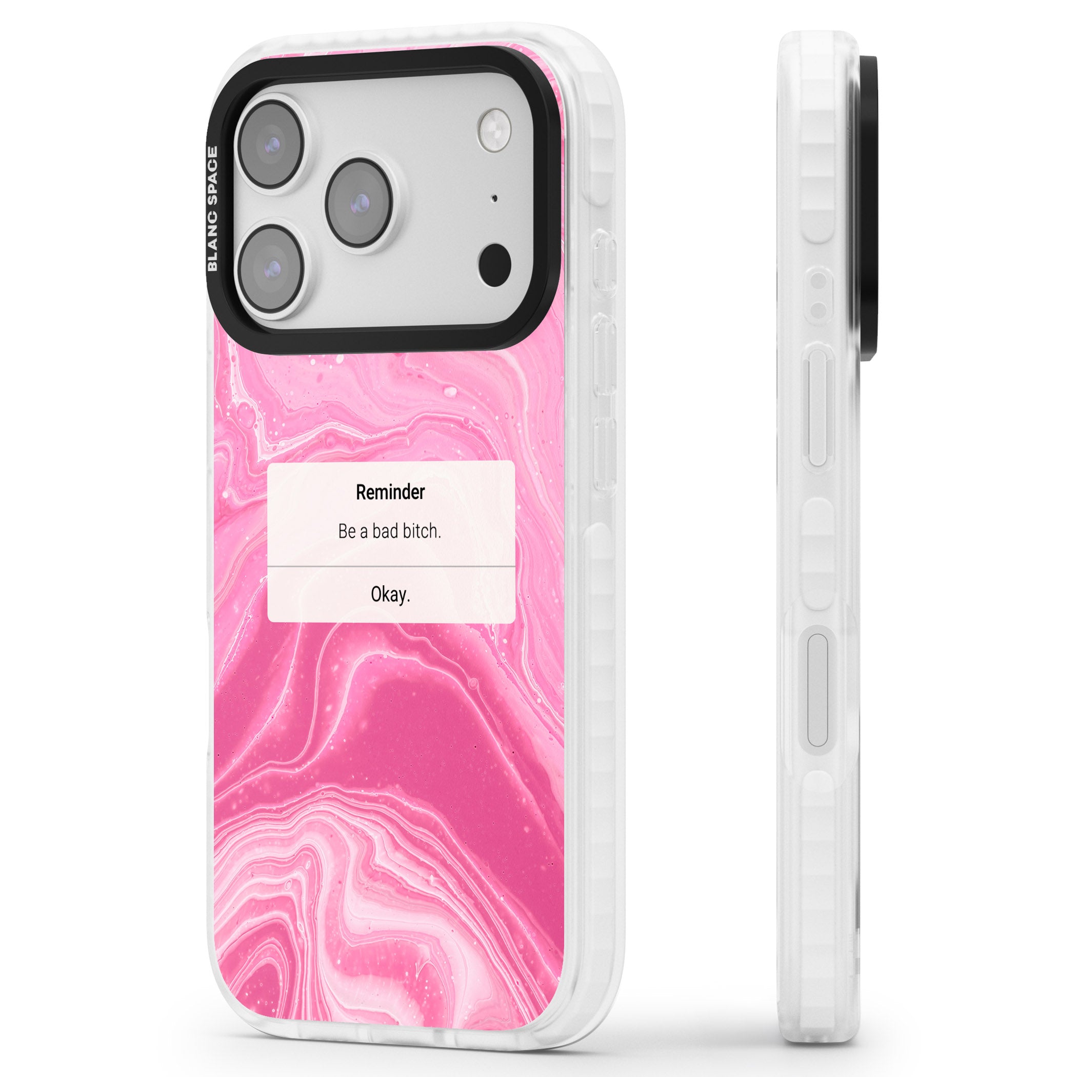 Bad Bitch Reminder iPhone 17 Pro Max Impact Pro Clear Phone Case Side Profile