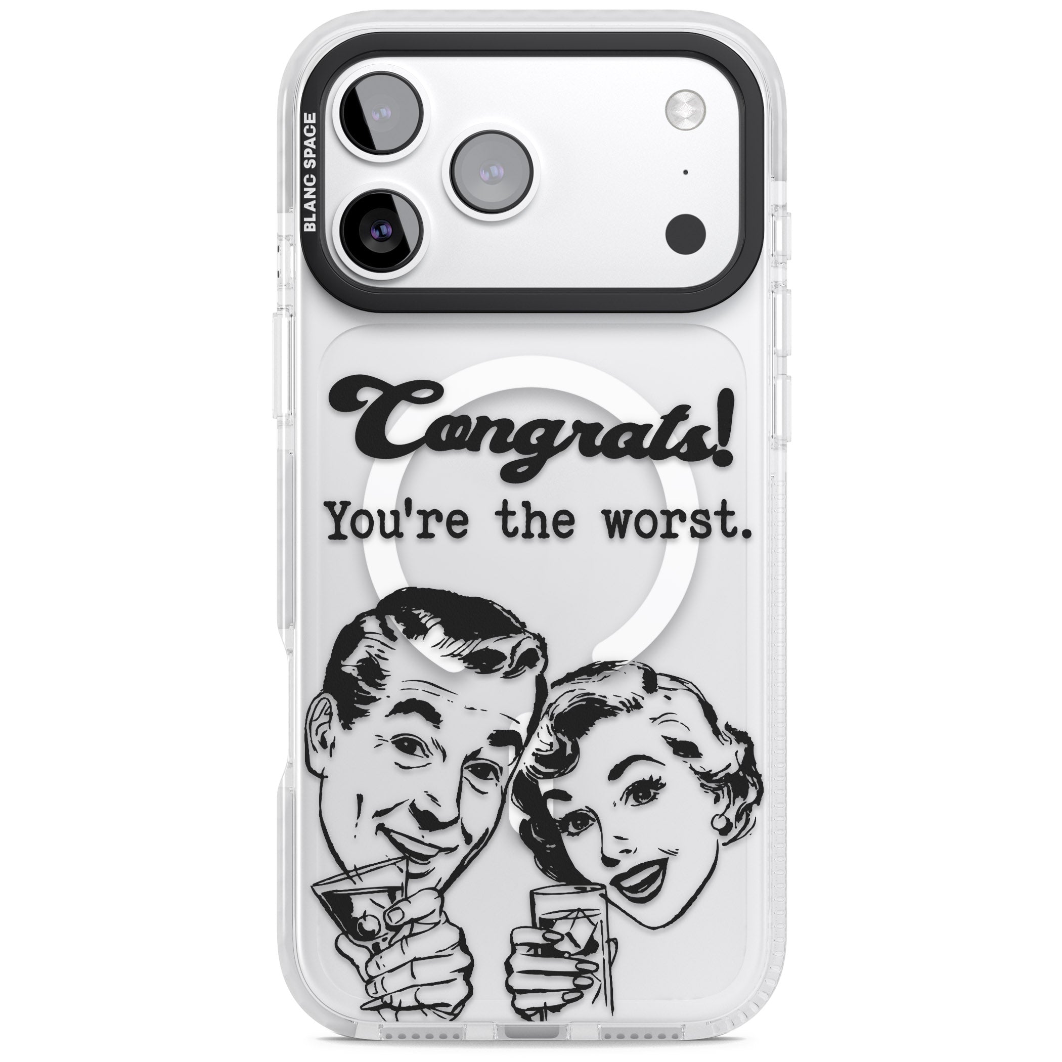 Congrats Youre The Worst iPhone 17 Pro Max Impact Pro Clear Phone Case