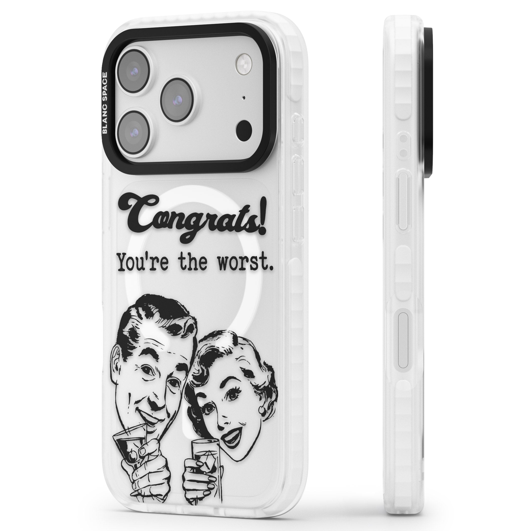 Congrats Youre The Worst iPhone 17 Pro Max Impact Pro Clear Phone Case Side Profile
