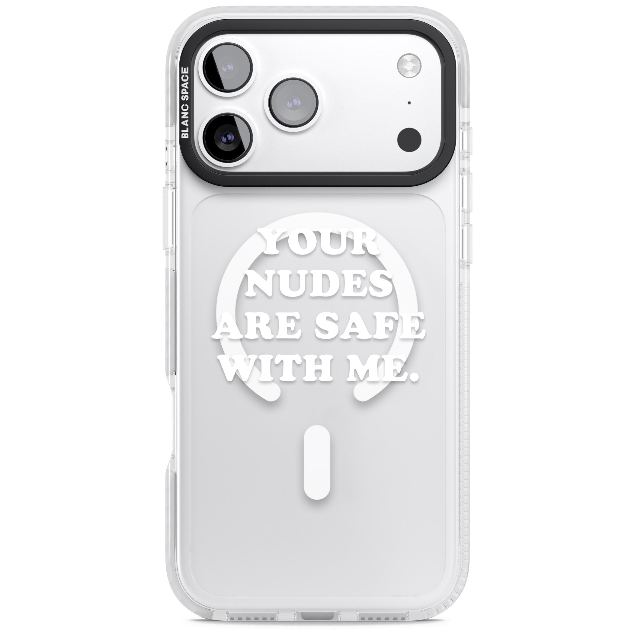 Your Nudes Are Safe White iPhone 17 Pro Max Impact Pro Clear Phone Case