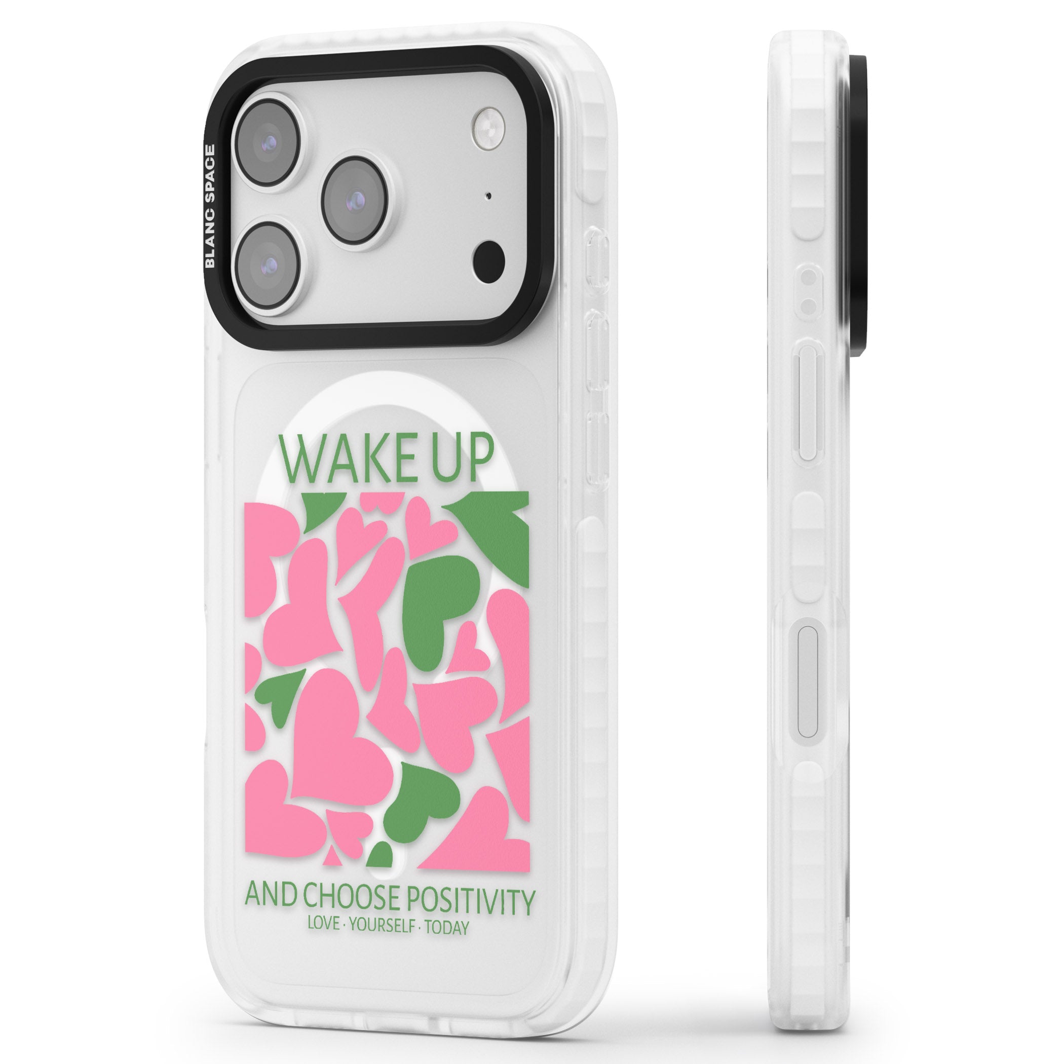 Wake Up And Choose Positivity iPhone 17 Pro Max Impact Pro Clear Phone Case Side Profile