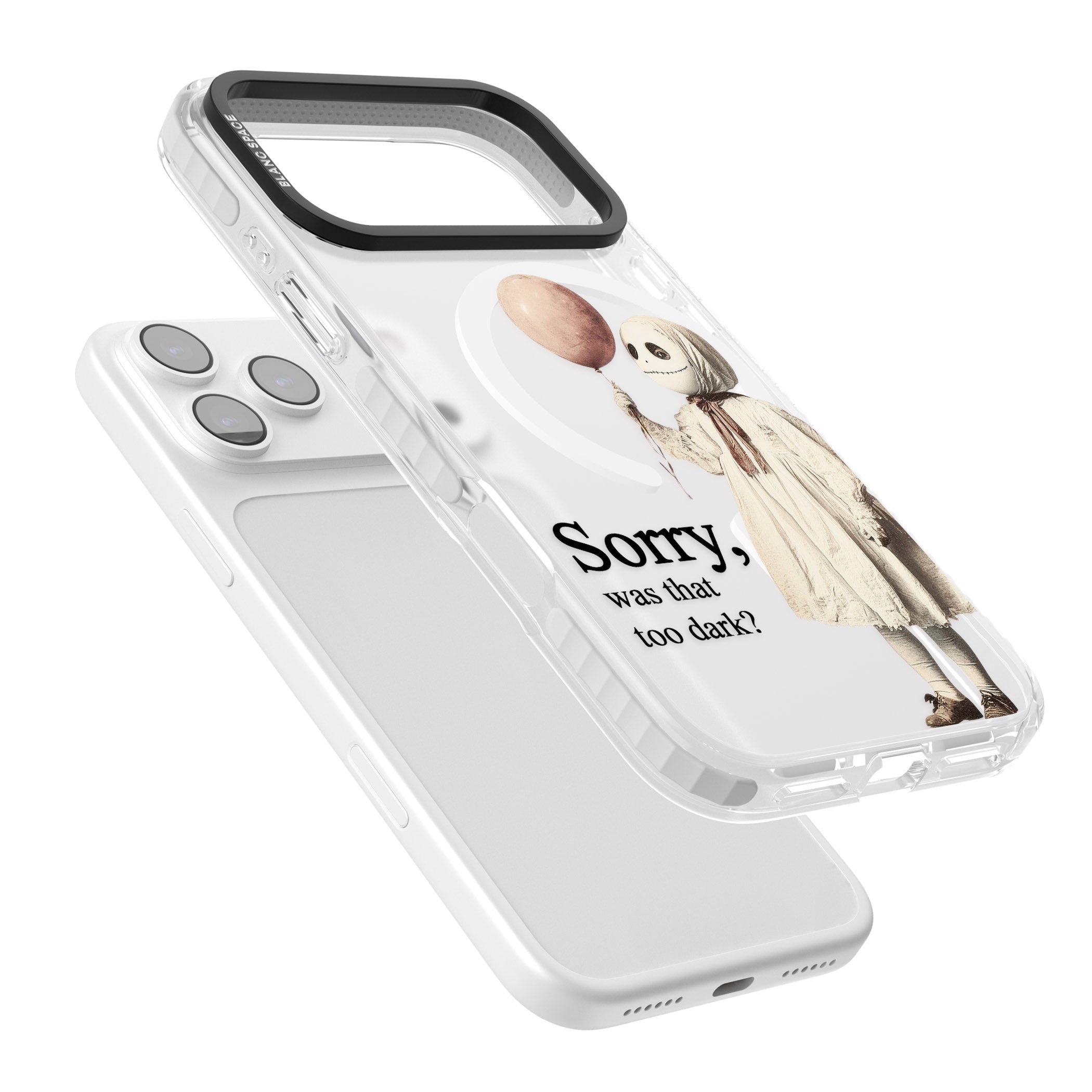 Sorry Was That Too Dark iPhone 17 Pro Max Impact Pro Clear Phone Case Colours