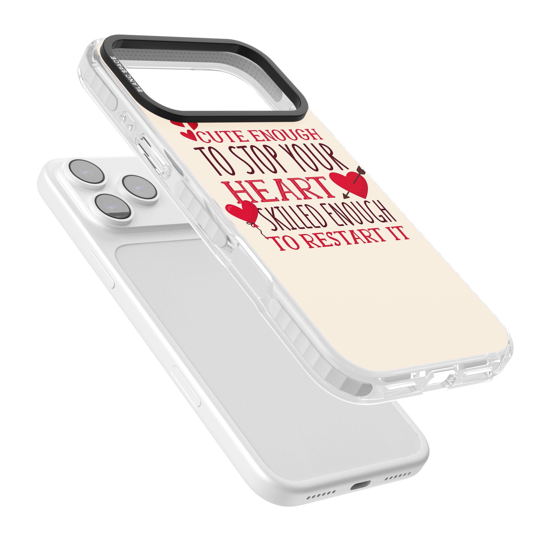 Cute Enough To Stop Your Heart iPhone 17 Pro Max Impact Clear Phone Case Colours