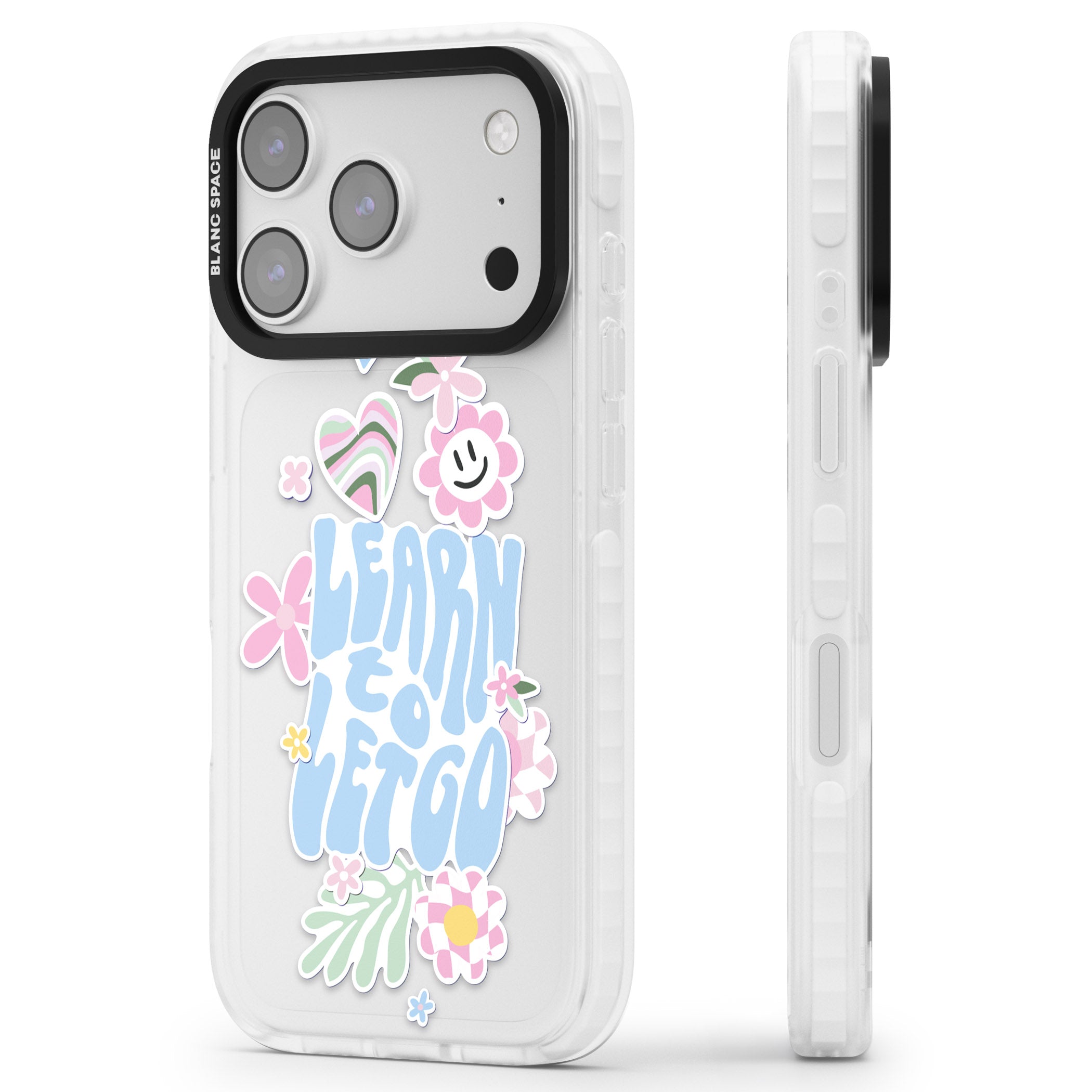 Learn To Let Go iPhone 17 Pro Max Impact Clear Phone Case Side Profile