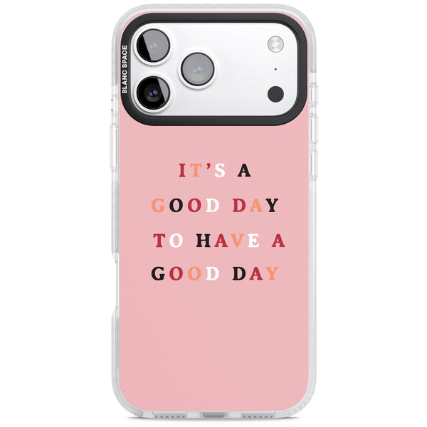 Good Day Pink Quote