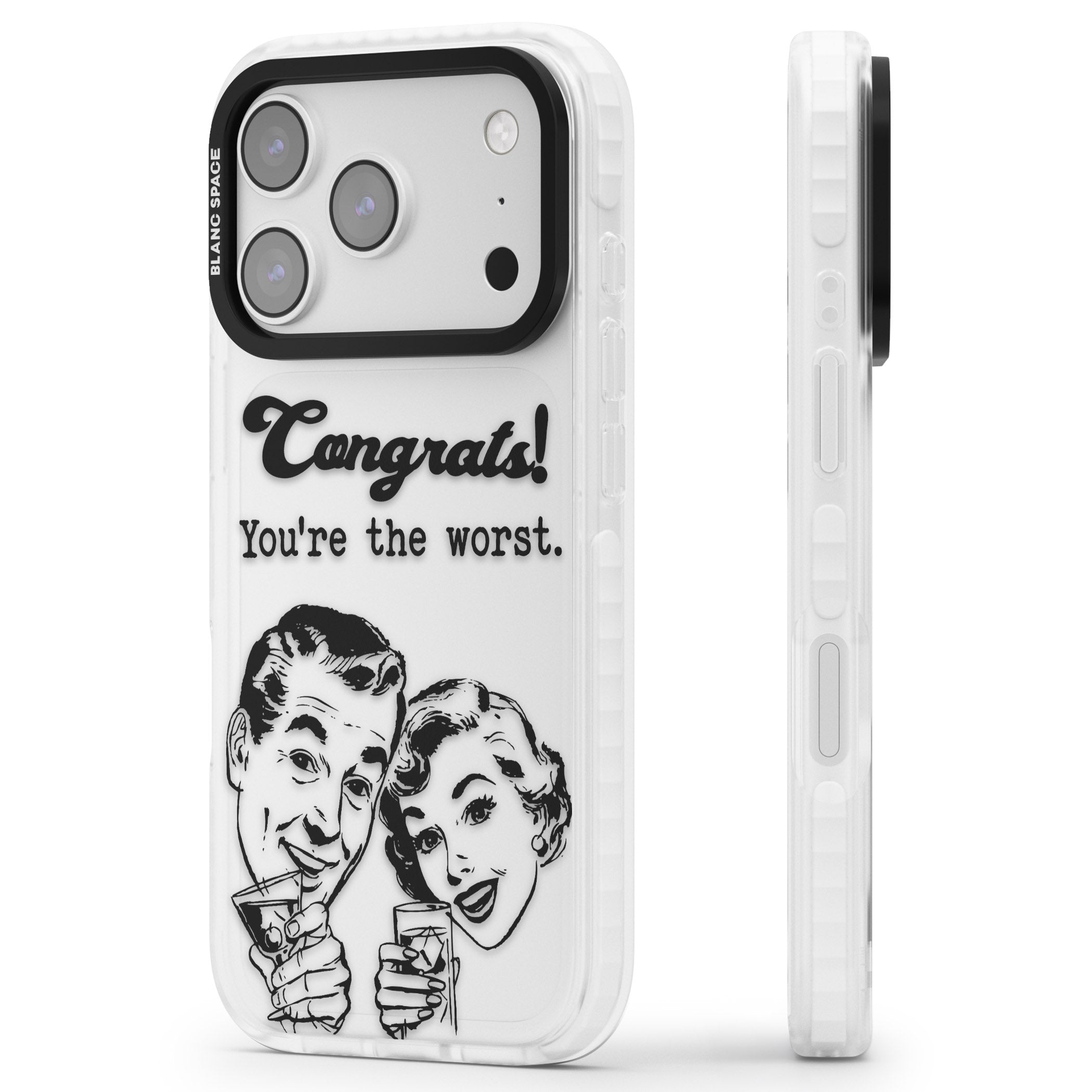 Congrats Youre The Worst iPhone 17 Pro Max Impact Clear Phone Case Side Profile
