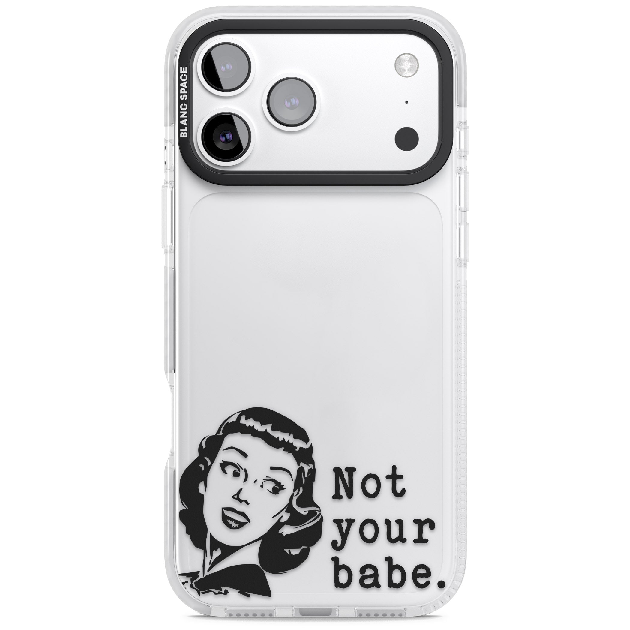 Not Your Babe iPhone 17 Pro Max Impact Clear Phone Case