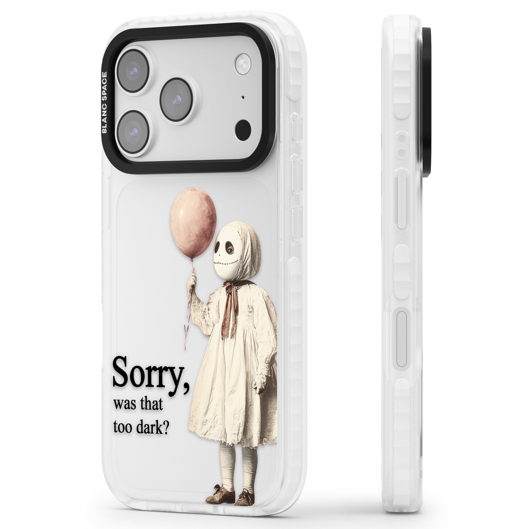 Sorry Was That Too Dark iPhone 17 Pro Max Impact Clear Phone Case Side Profile