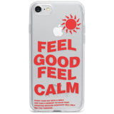 Feel Good Feel Calm (Green) Phone Case for iPhone SE