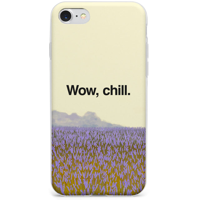 Wow, chill Phone Case for iPhone SE 2020, iPhone SE 2022
