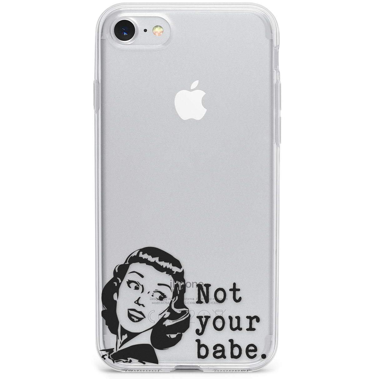 Not Your Babe Phone Case for iPhone SE 2020, iPhone SE 2022