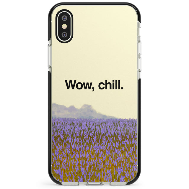 Wow, chill Phone Case for iPhone X XS Max XR