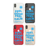 Feel Good Feel Calm (Green) Phone Case for iPhone X XS Max XR