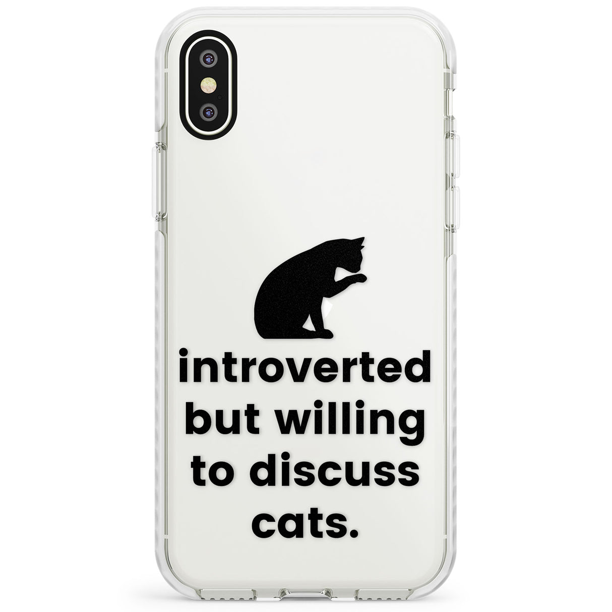 Introverted But Willing To Discuss Cats Impact Phone Case for iPhone X XS Max XR