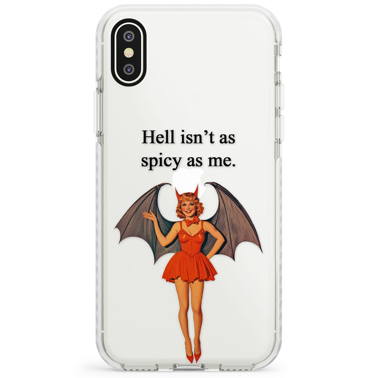 Hell Isn't As Spicy As Me Impact Phone Case for iPhone X XS Max XR