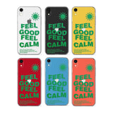 Feel Good Feel Calm (Green) Phone Case for iPhone X XS Max XR