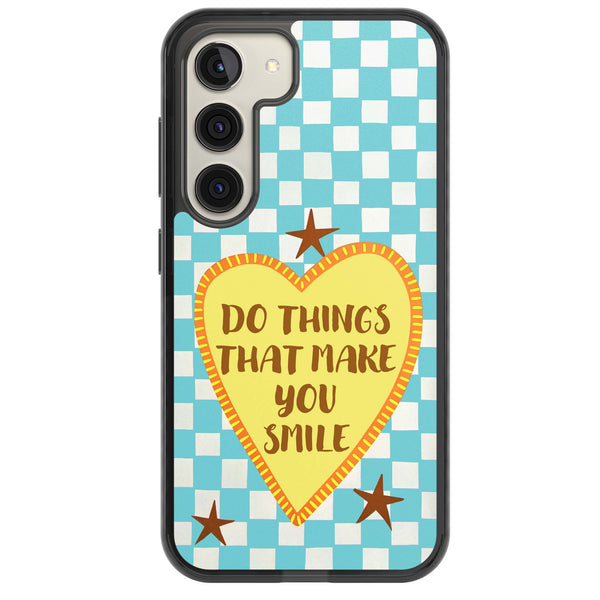 Do Things That Make You Smile