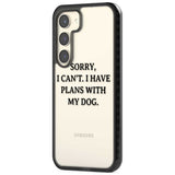 I Have Plans With My Dog Phone Case iPhone 15 Pro Max / Black Impact Case,iPhone 15 Plus / Black Impact Case,iPhone 15 Pro / Black Impact Case,iPhone 15 / Black Impact Case,iPhone 15 Pro Max / Impact Case,iPhone 15 Plus / Impact Case,iPhone 15 Pro / Impact Case,iPhone 15 / Impact Case,iPhone 15 Pro Max / Magsafe Black Impact Case,iPhone 15 Plus / Magsafe Black Impact Case,iPhone 15 Pro / Magsafe Black Impact Case,iPhone 15 / Magsafe Black Impact Case,iPhone 14 Pro Max / Black Impact Case,iPhone 14 Plus / Bl