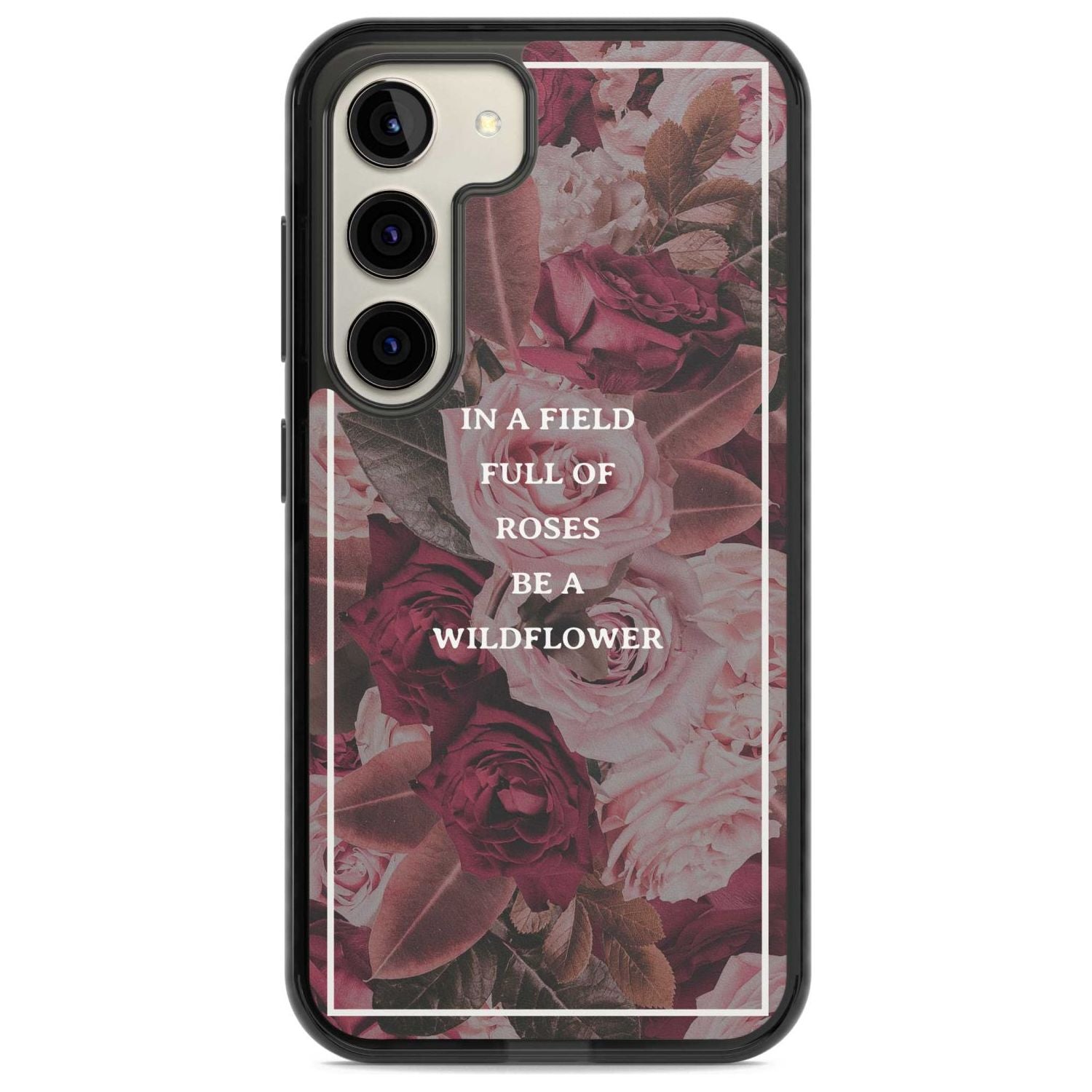 Be a Wildflower Floral Quote Phone Case Samsung S22 / Black Impact Case,Samsung S23 / Black Impact Case Blanc Space